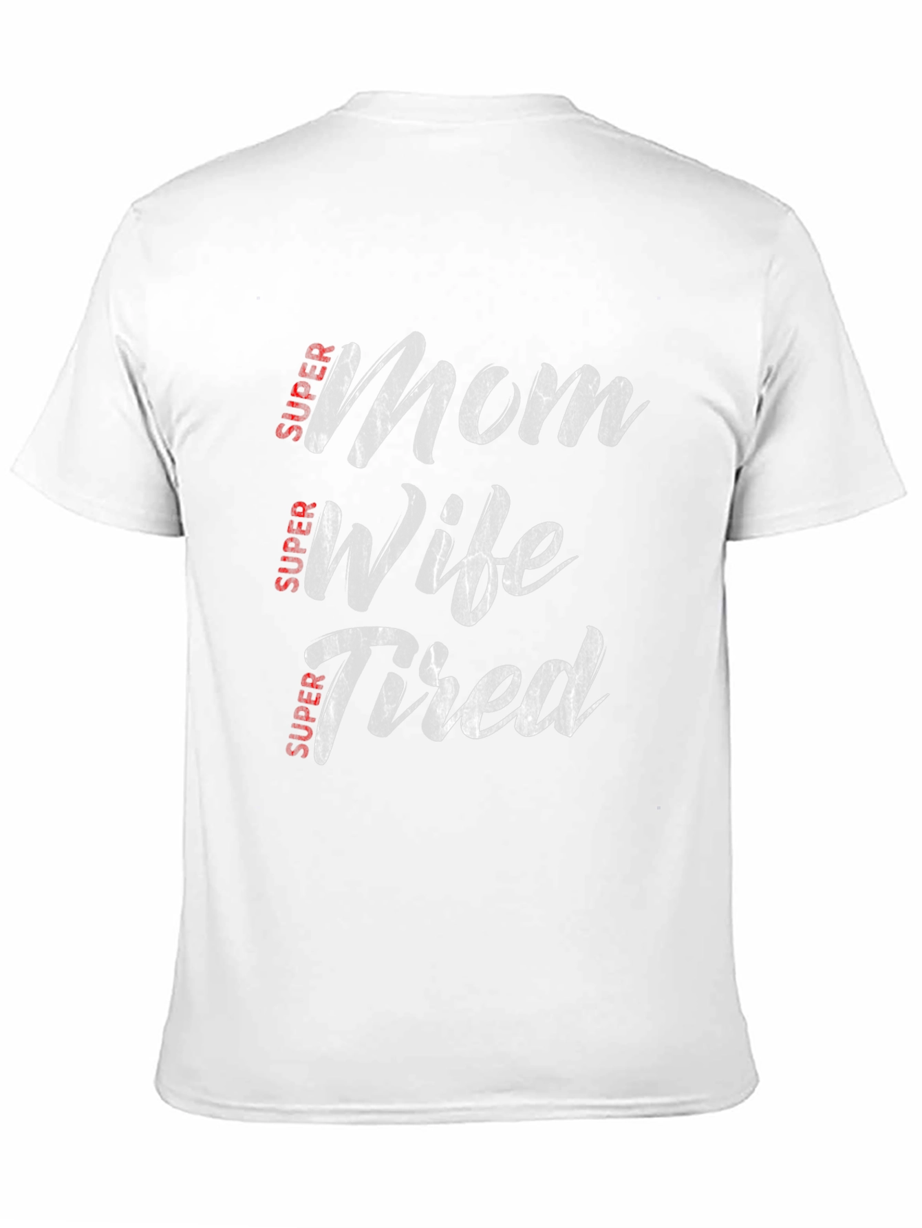 Super Mom Wife Tired Graphic Tee - Black