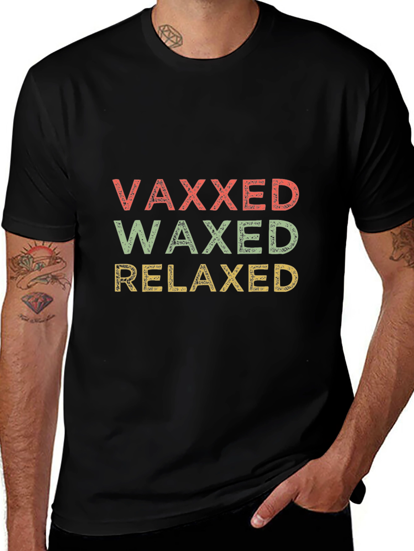 Vaxxed Waxed Relaxed Graphic T-Shirt - Funny Slogan Tee