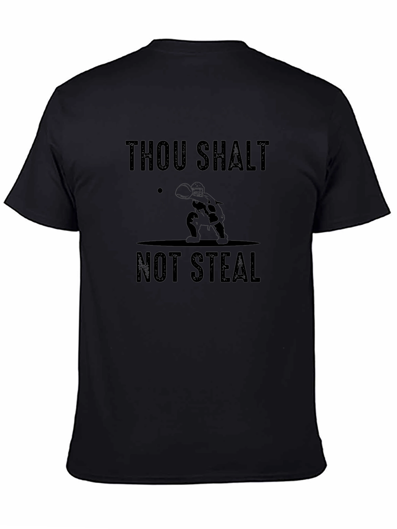 Thou Shalt Not Steal Black T-Shirt