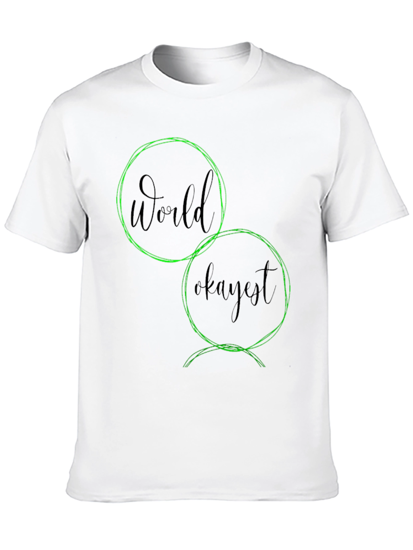 World Okayest Graphic T-Shirt - Casual Wear