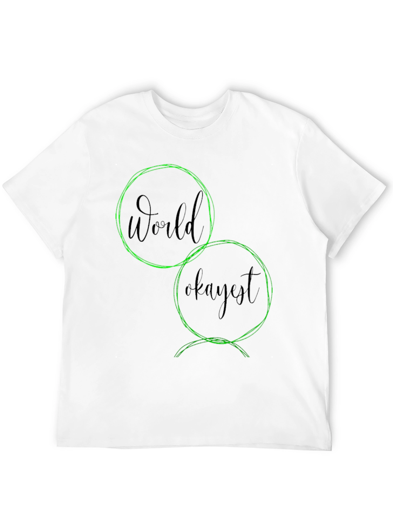 World Okayest Graphic T-Shirt - Casual Wear