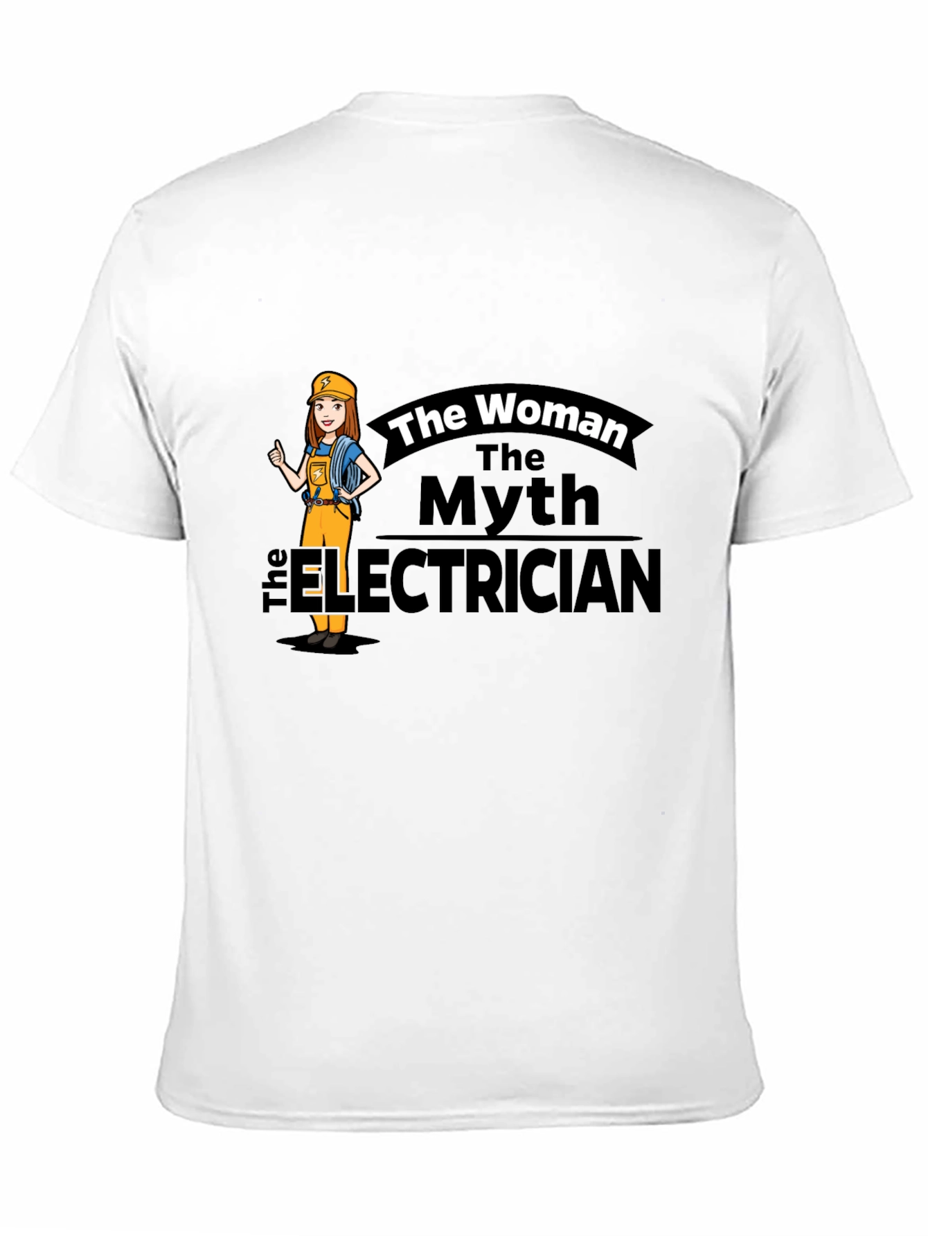 The Woman The Myth The Electrician T-Shirt