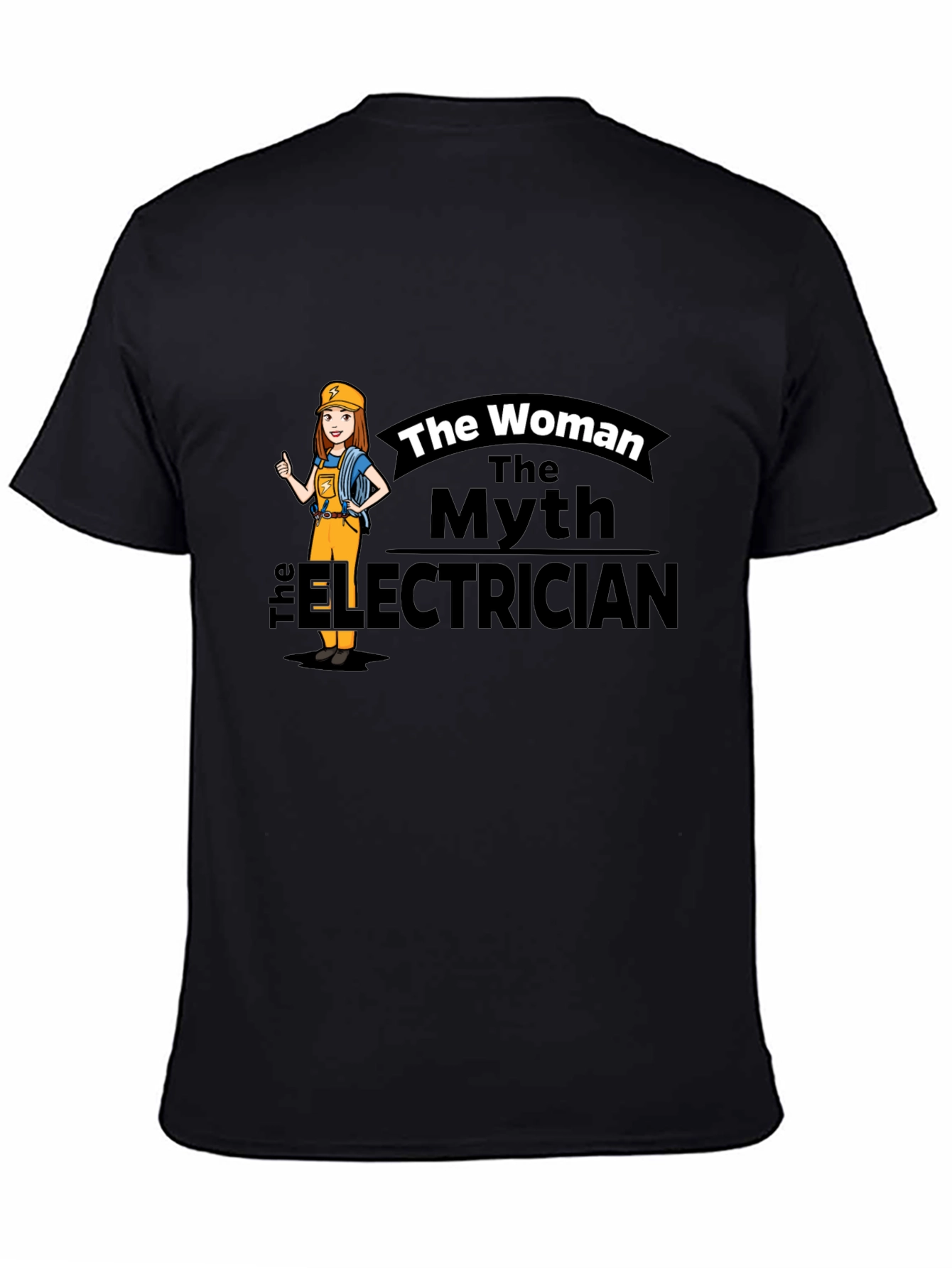 The Woman The Myth The Electrician T-Shirt
