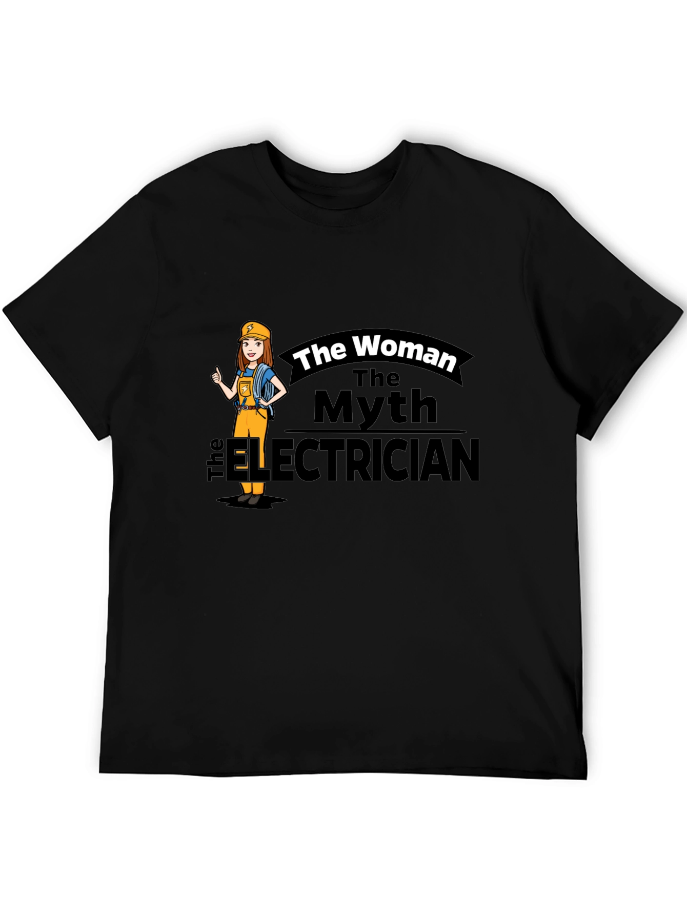 The Woman The Myth The Electrician T-Shirt