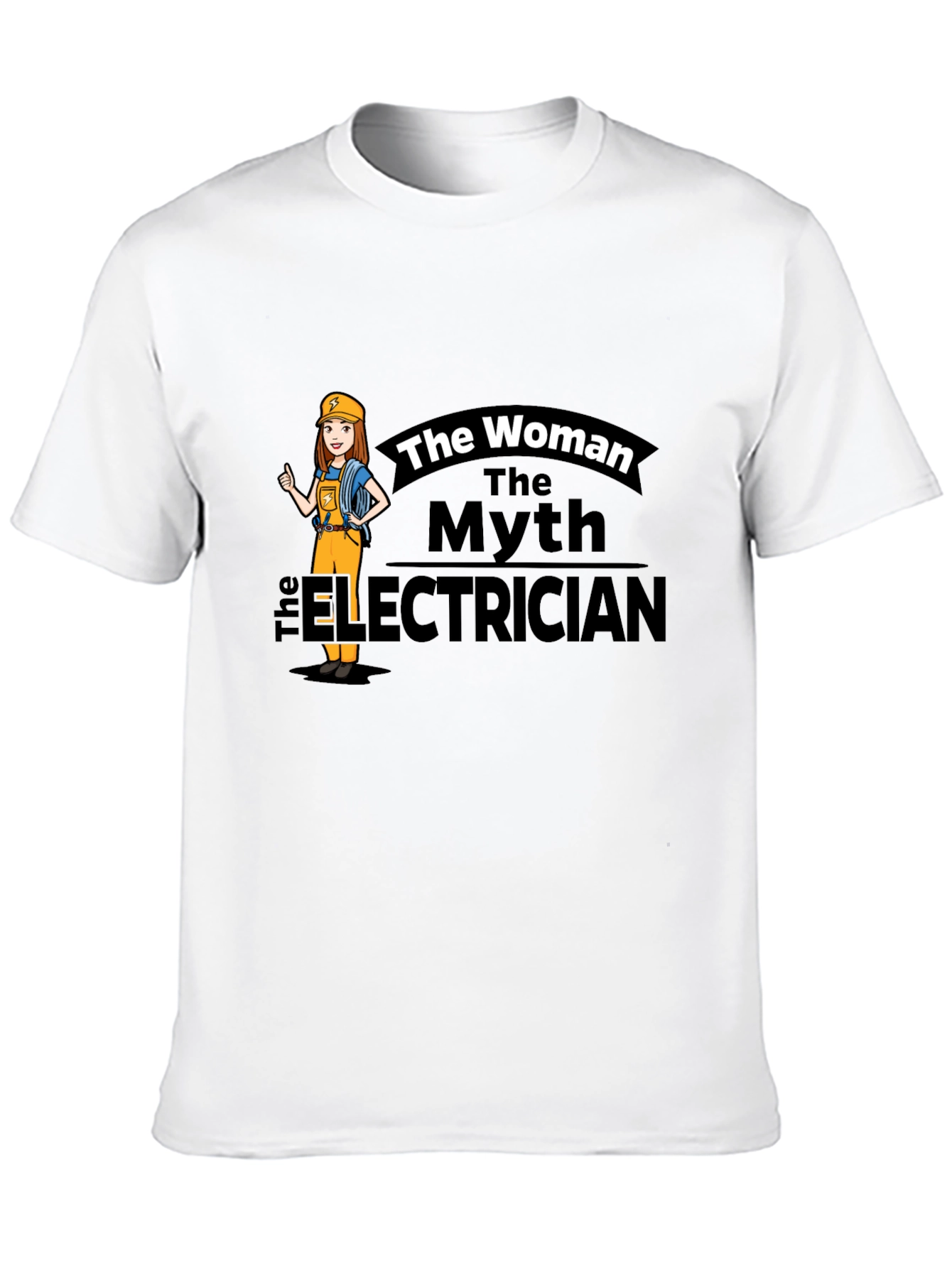 The Woman The Myth The Electrician T-Shirt