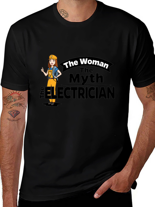 The Woman The Myth The Electrician T-Shirt