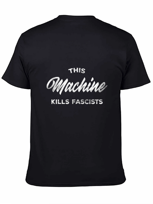 This Machine Kills Fascists T-Shirt