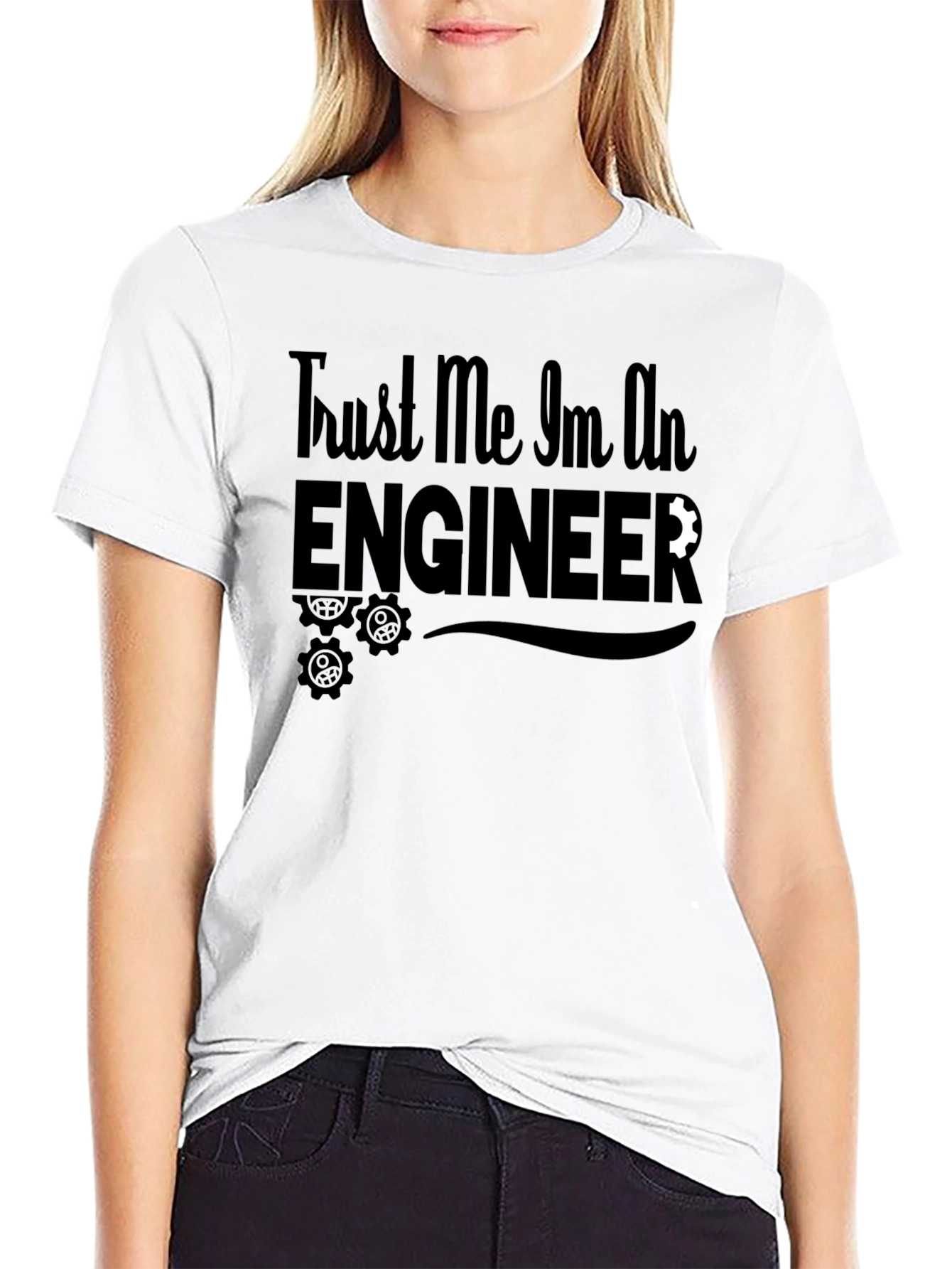 Trust Me Im An Engineer T-Shirt