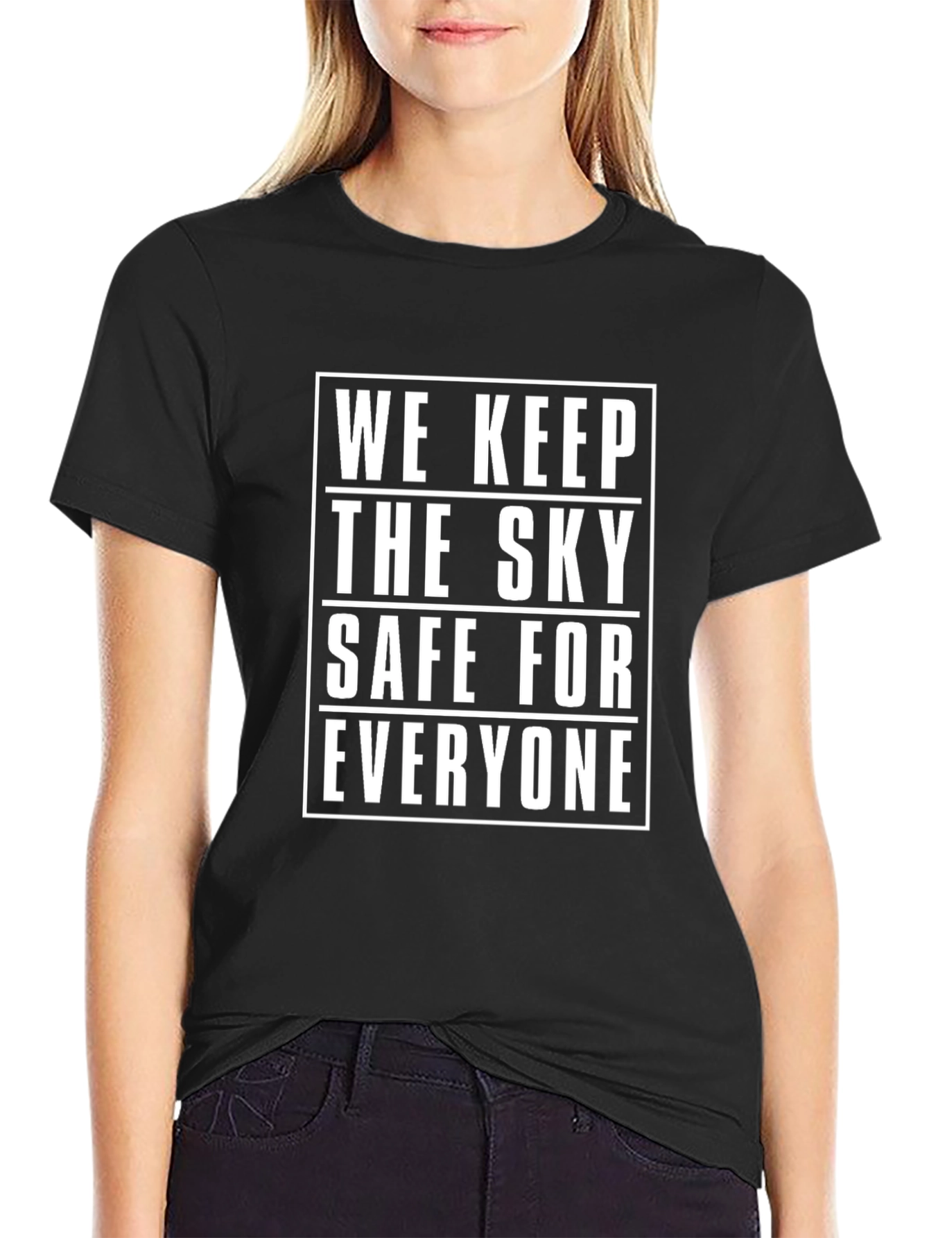 We Keep The Sky Safe Graphic T-Shirt