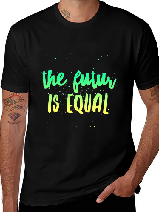 The Future is Equal Graphic T-Shirt