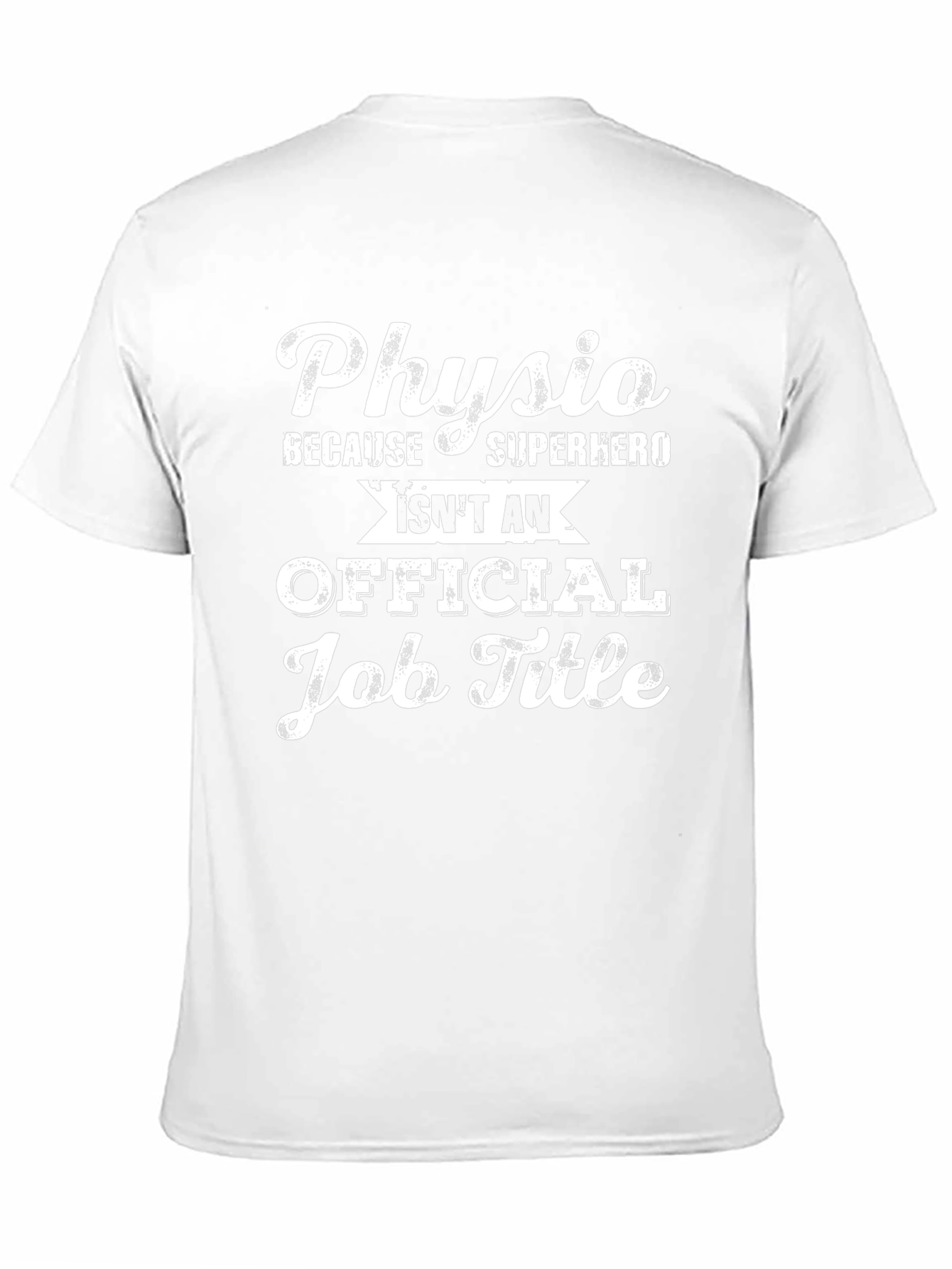 Physio Superhero Job Title T-Shirt