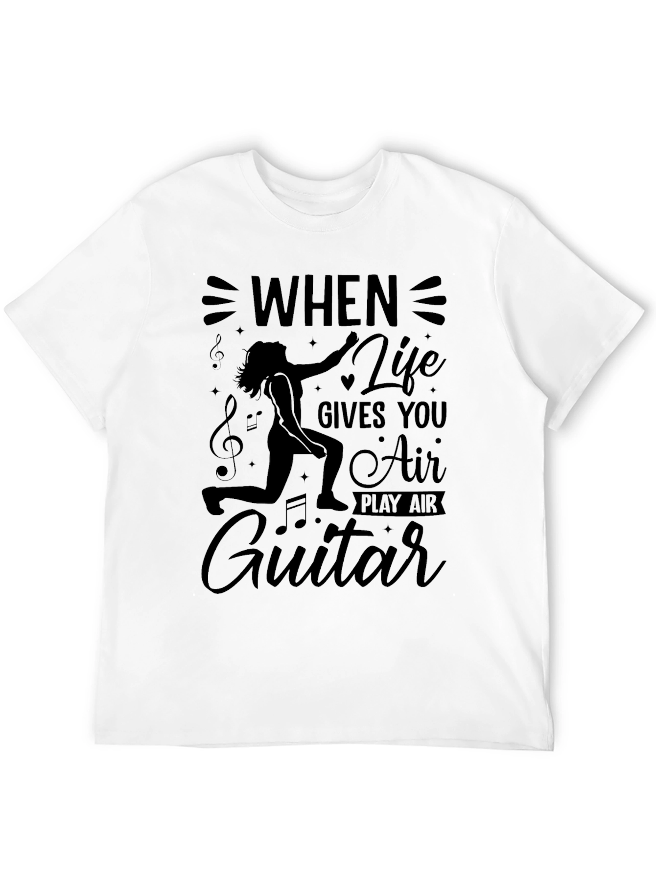 Air Guitar T-Shirt - Life Gives You Air