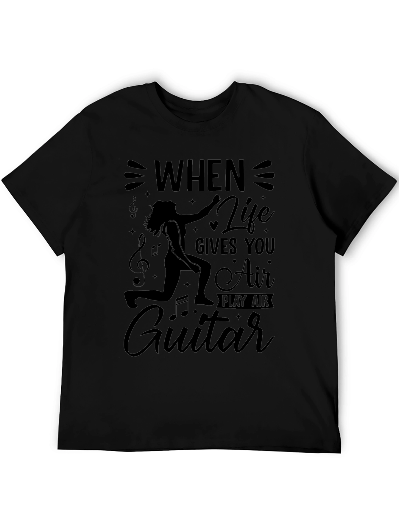 Air Guitar T-Shirt - Life Gives You Air