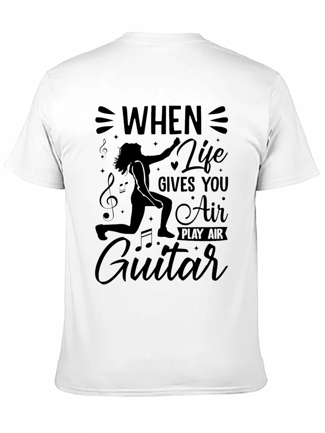Air Guitar T-Shirt - Life Gives You Air
