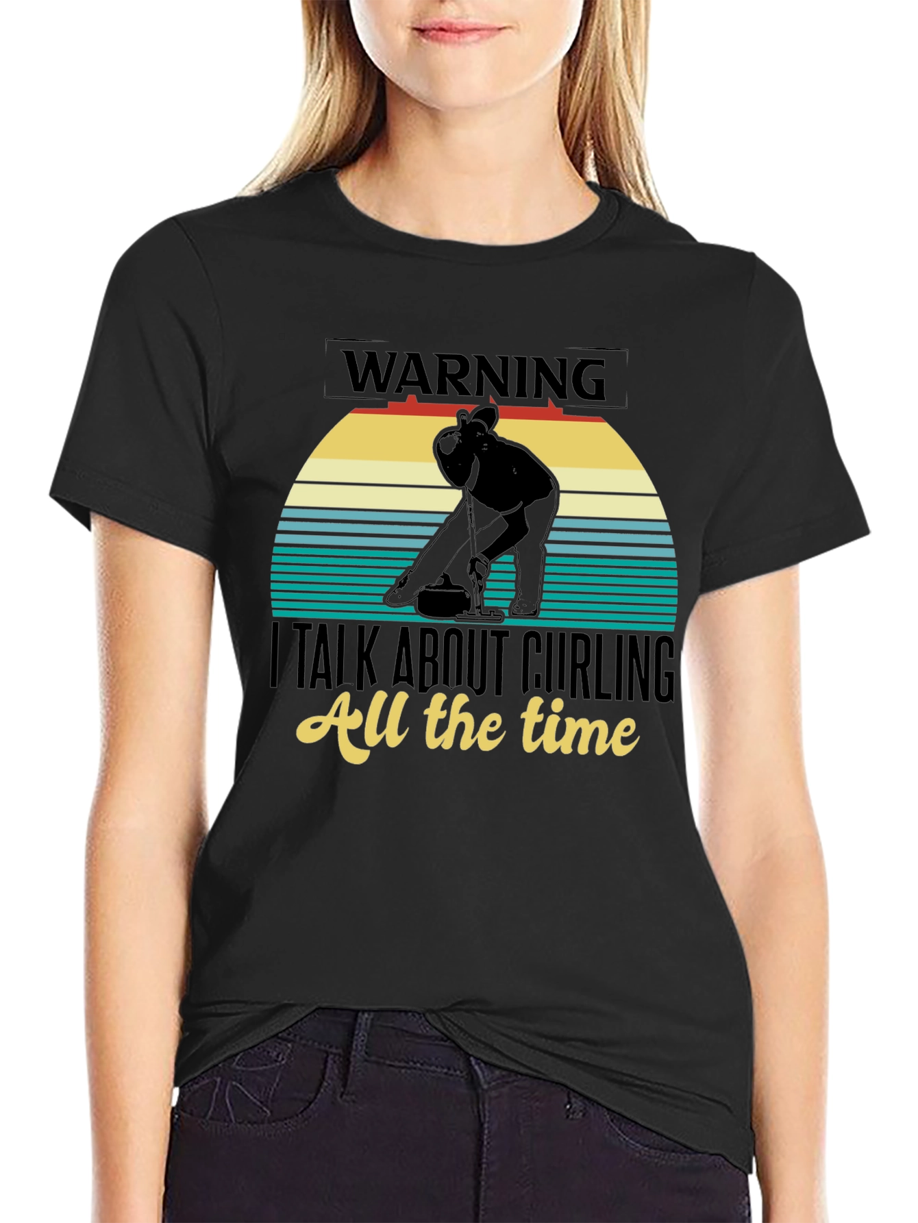 Warning: I Talk About Curling T-Shirt