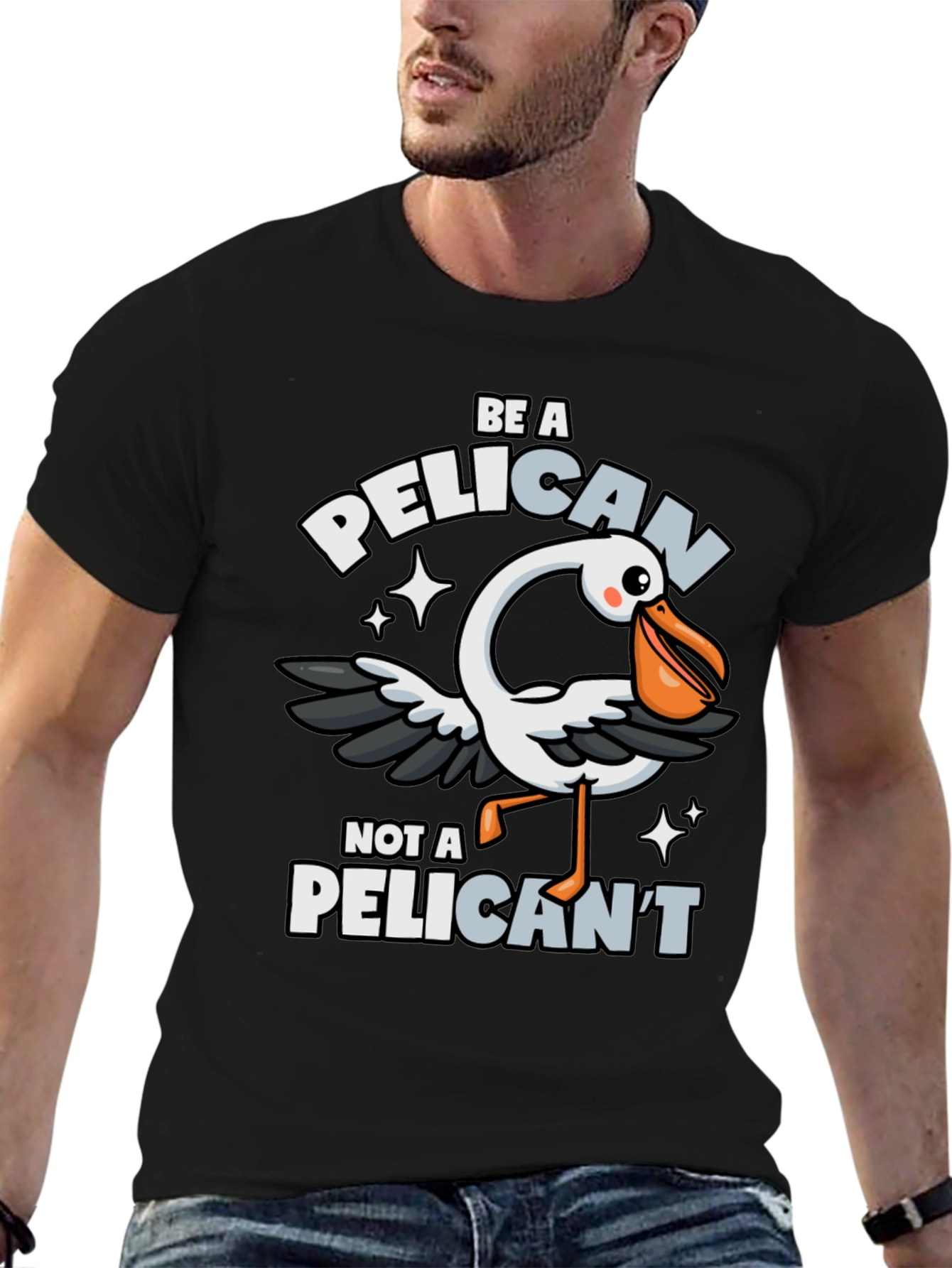 Be A Pelican T-Shirt - Funny Animal Pun Tee