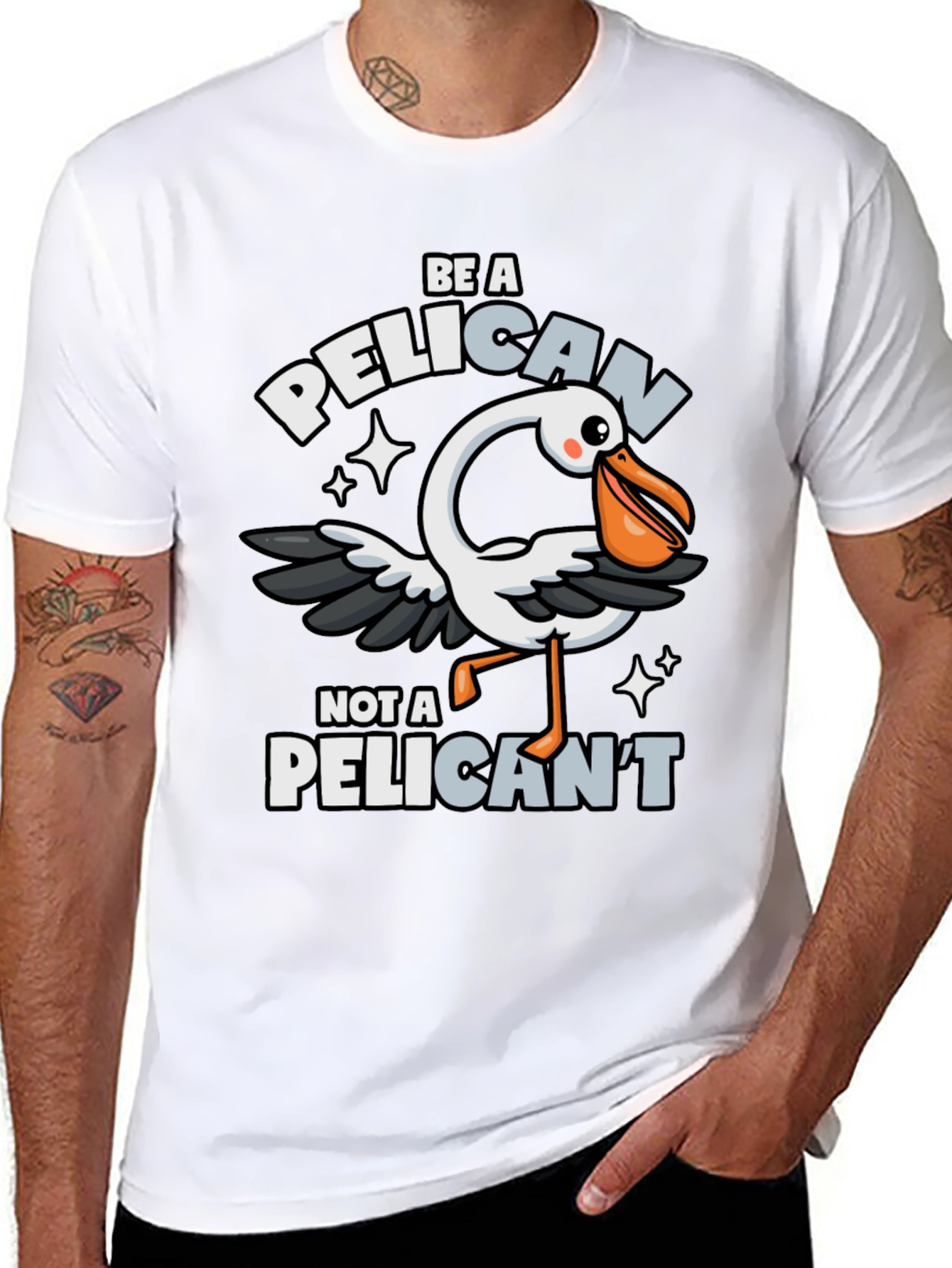 Be A Pelican T-Shirt - Funny Animal Pun Tee