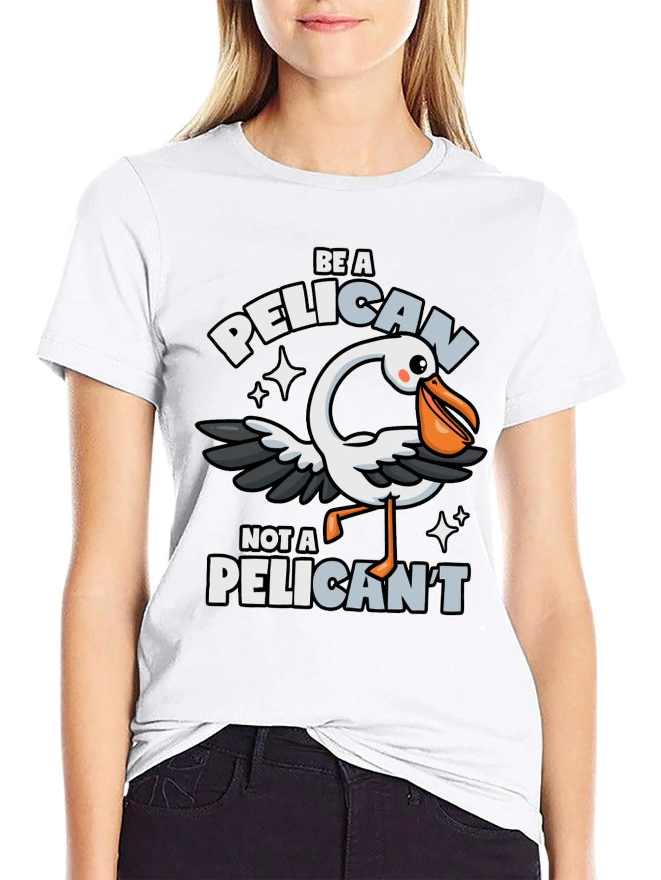 Be A Pelican T-Shirt - Funny Animal Pun Tee