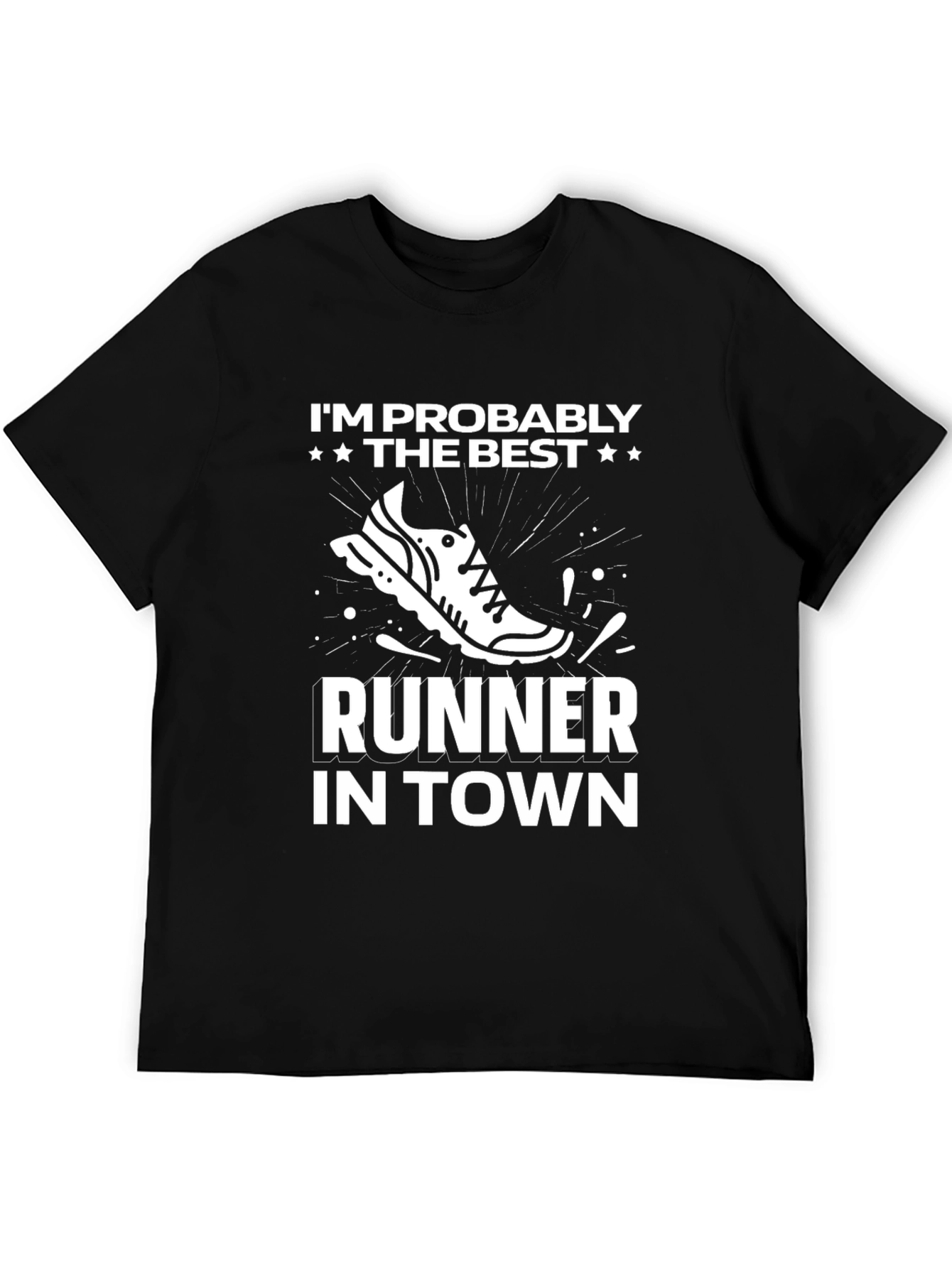 Best Runner in Town T-Shirt - Funny Running Tee