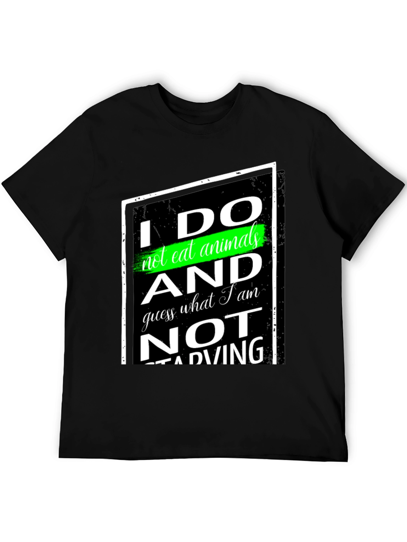 Vegan Statement T-Shirt - I Do Not Eat Animals