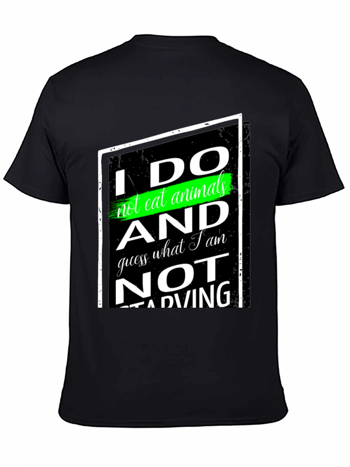 Vegan Statement T-Shirt - I Do Not Eat Animals