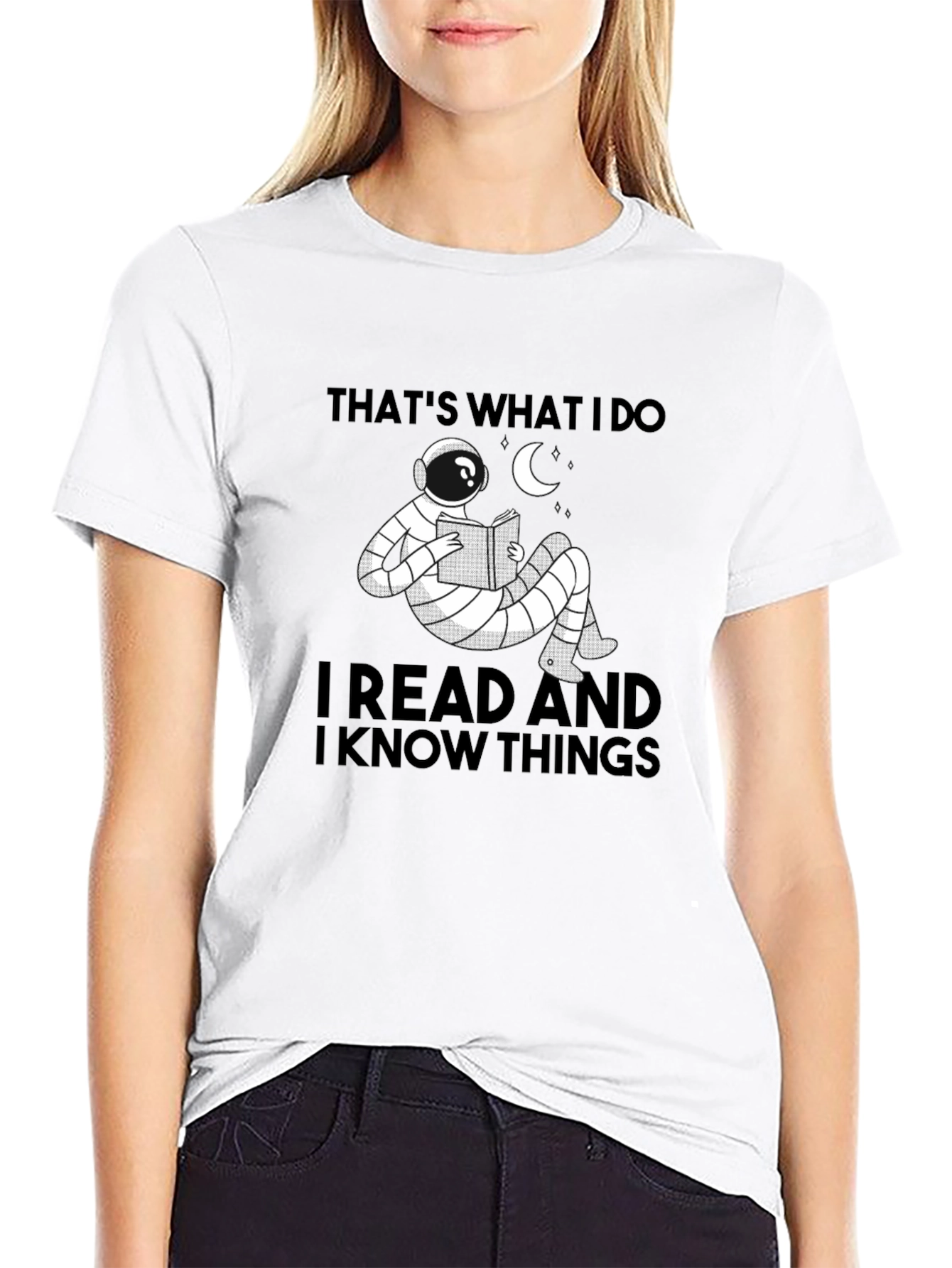 Thats What I Do T-Shirt: Read & Know Things