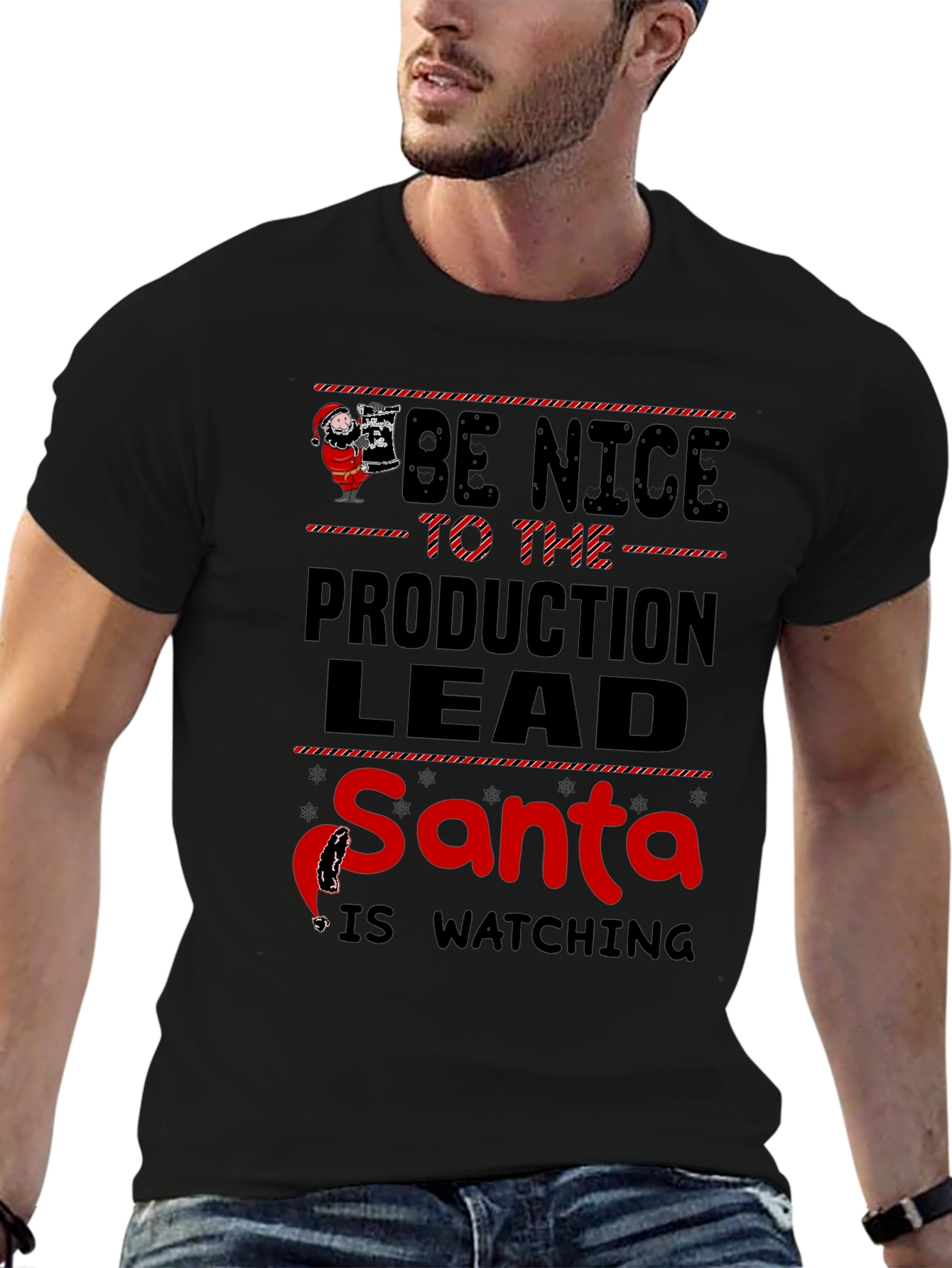 Be Nice to the Production Lead Santa T-Shirt