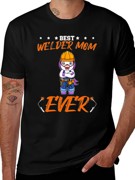 Best Welder Mom Ever T-Shirt