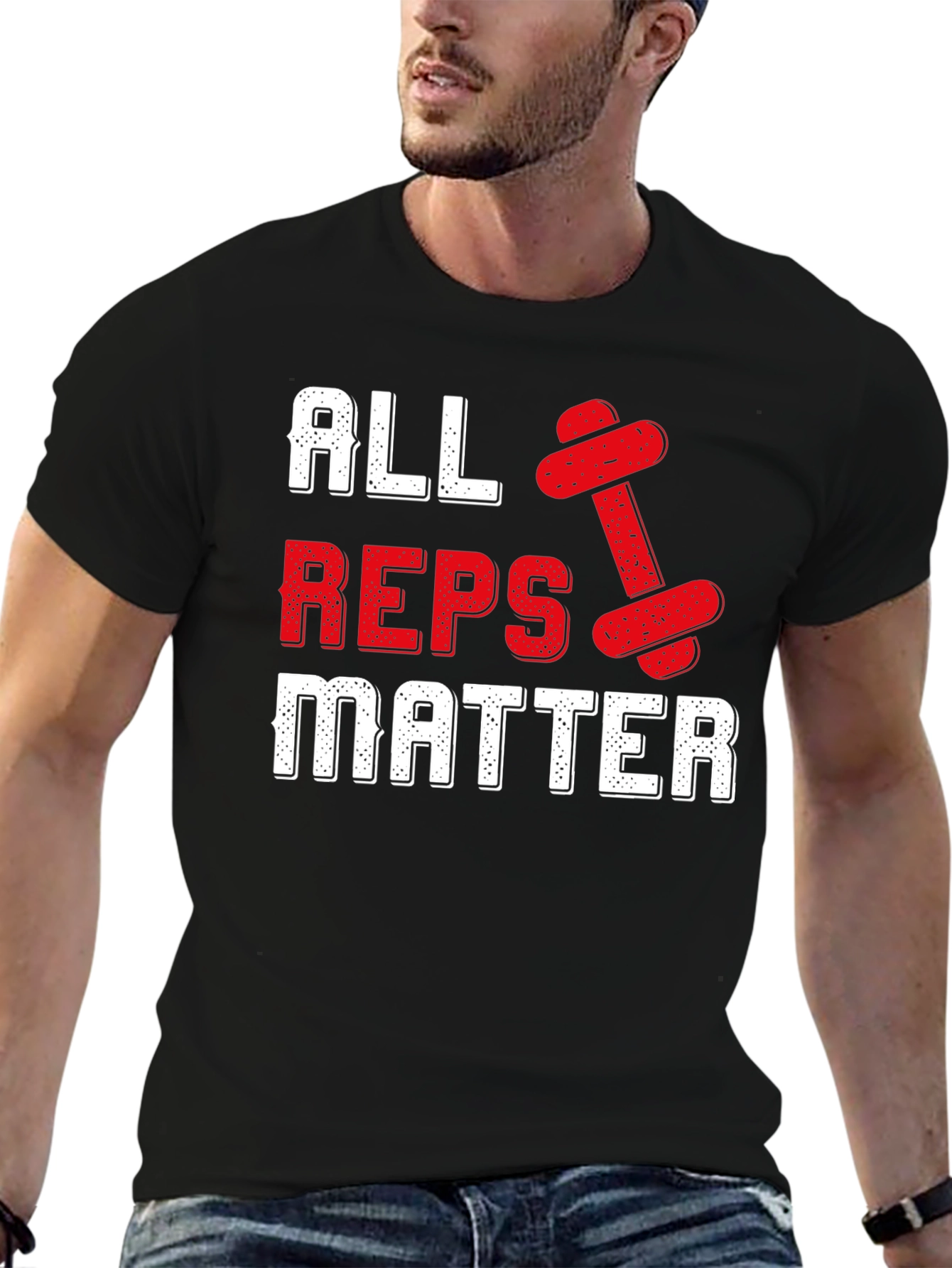 All Reps Matter Gym Workout T-Shirt