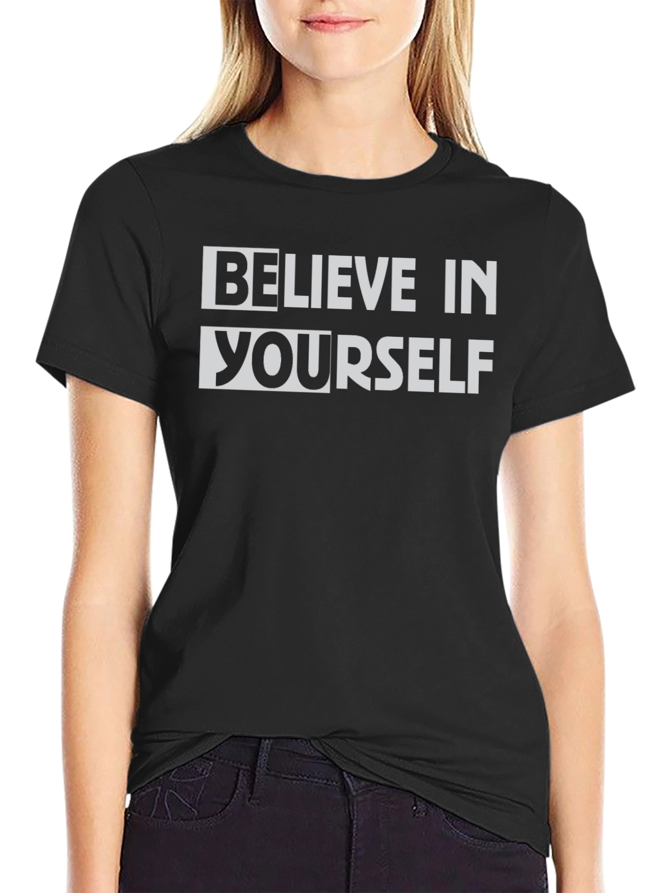 Believe in Yourself Graphic T-Shirt