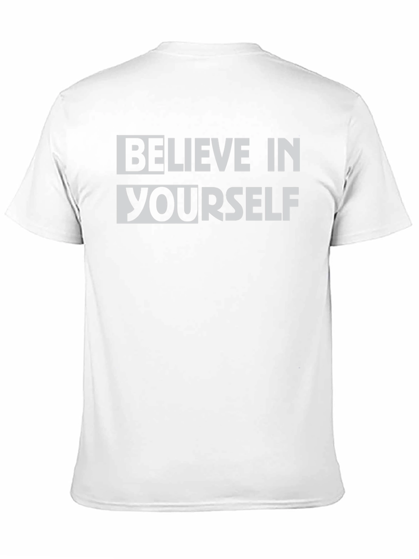 Believe in Yourself Graphic T-Shirt