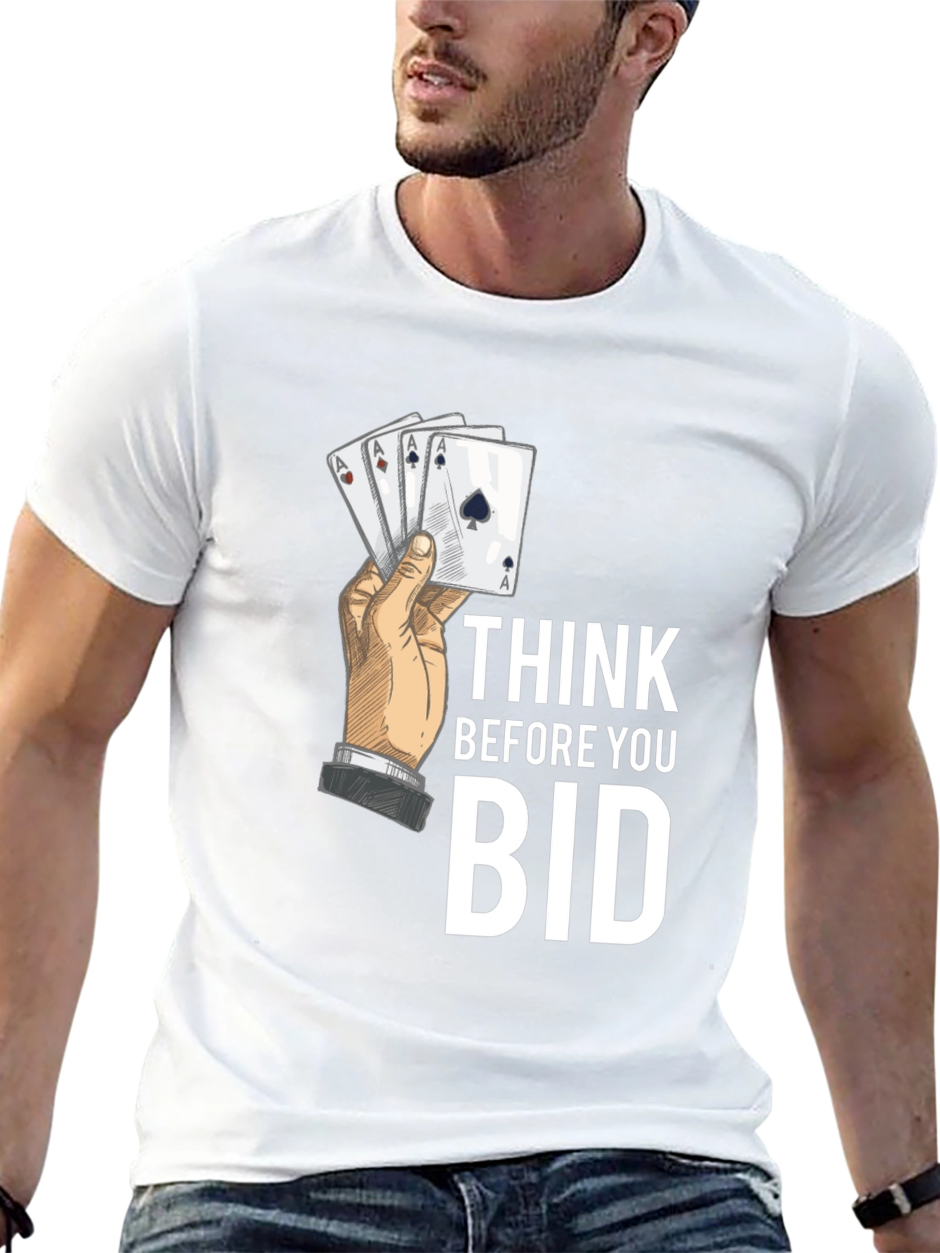 Think Before You Bid Poker Hand T-Shirt