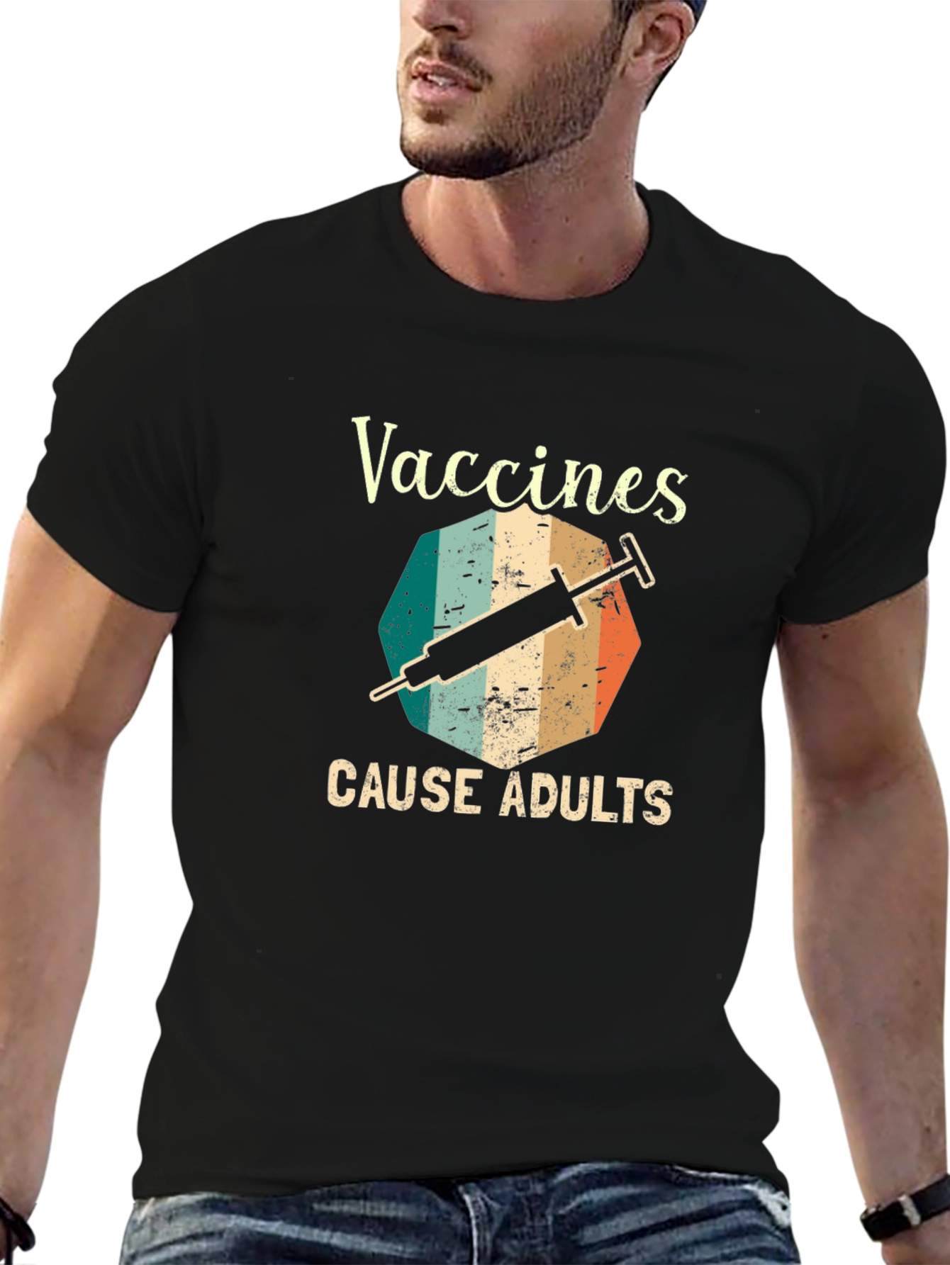 Vaccines Cause Adults Graphic T-Shirt