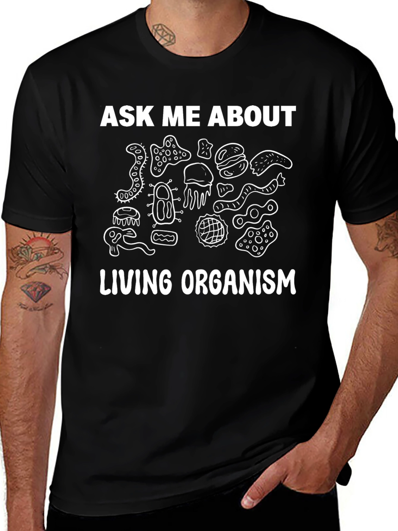 Ask Me About Living Organism Graphic T-Shirt