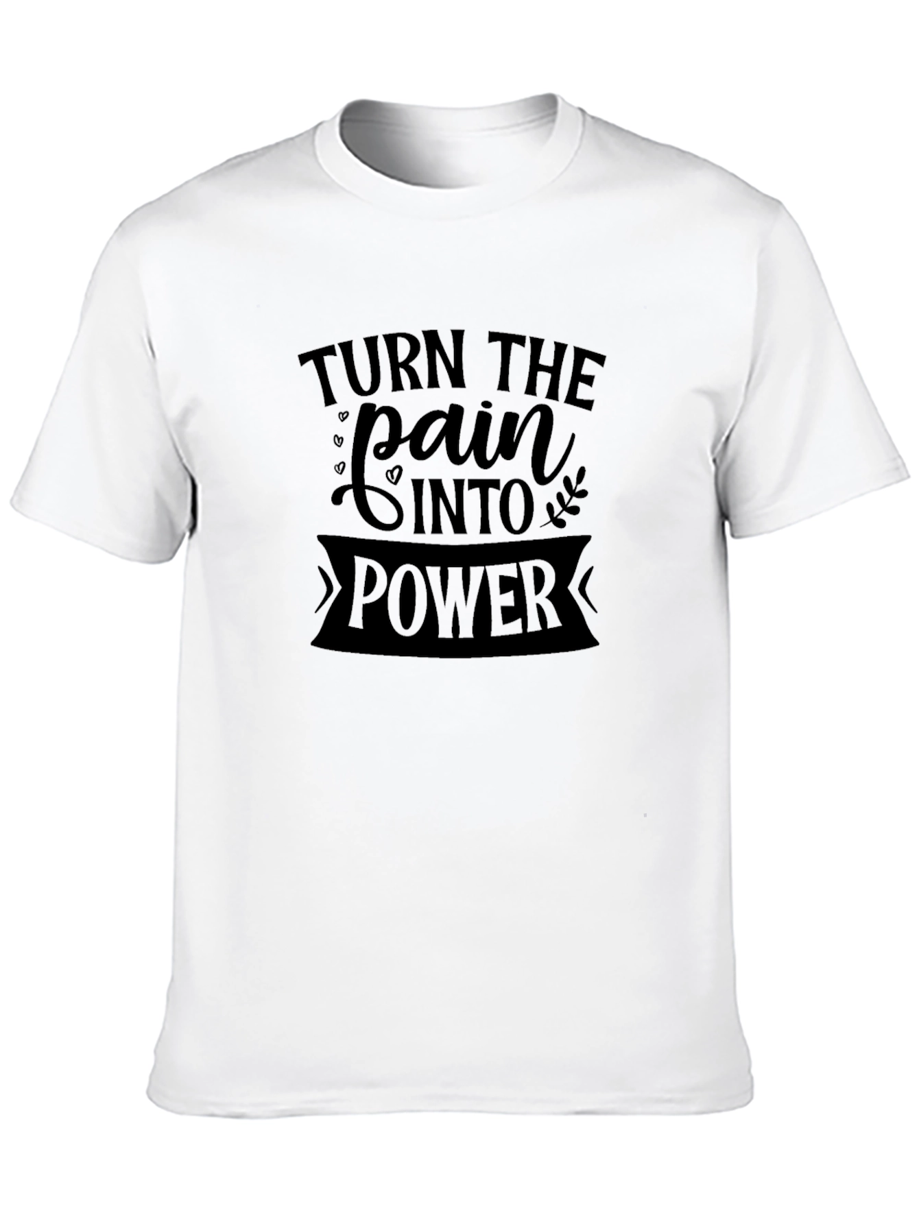 Turn Pain Into Power Black Graphic Tee