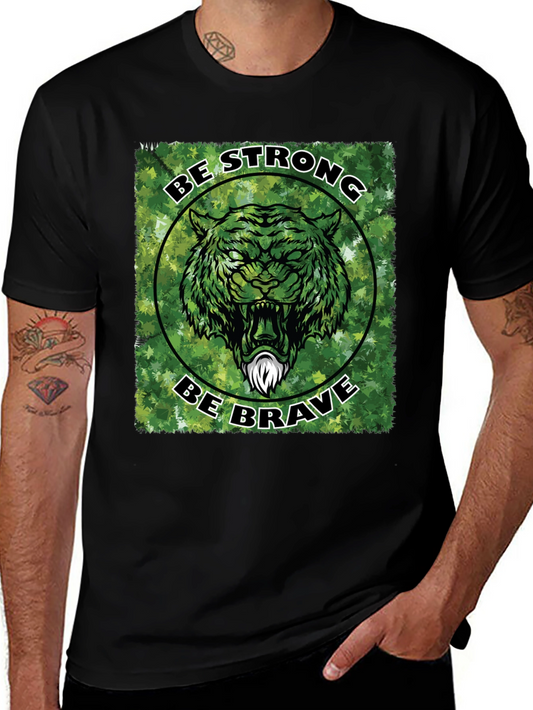 Be Strong Be Brave Tiger Graphic T-Shirt