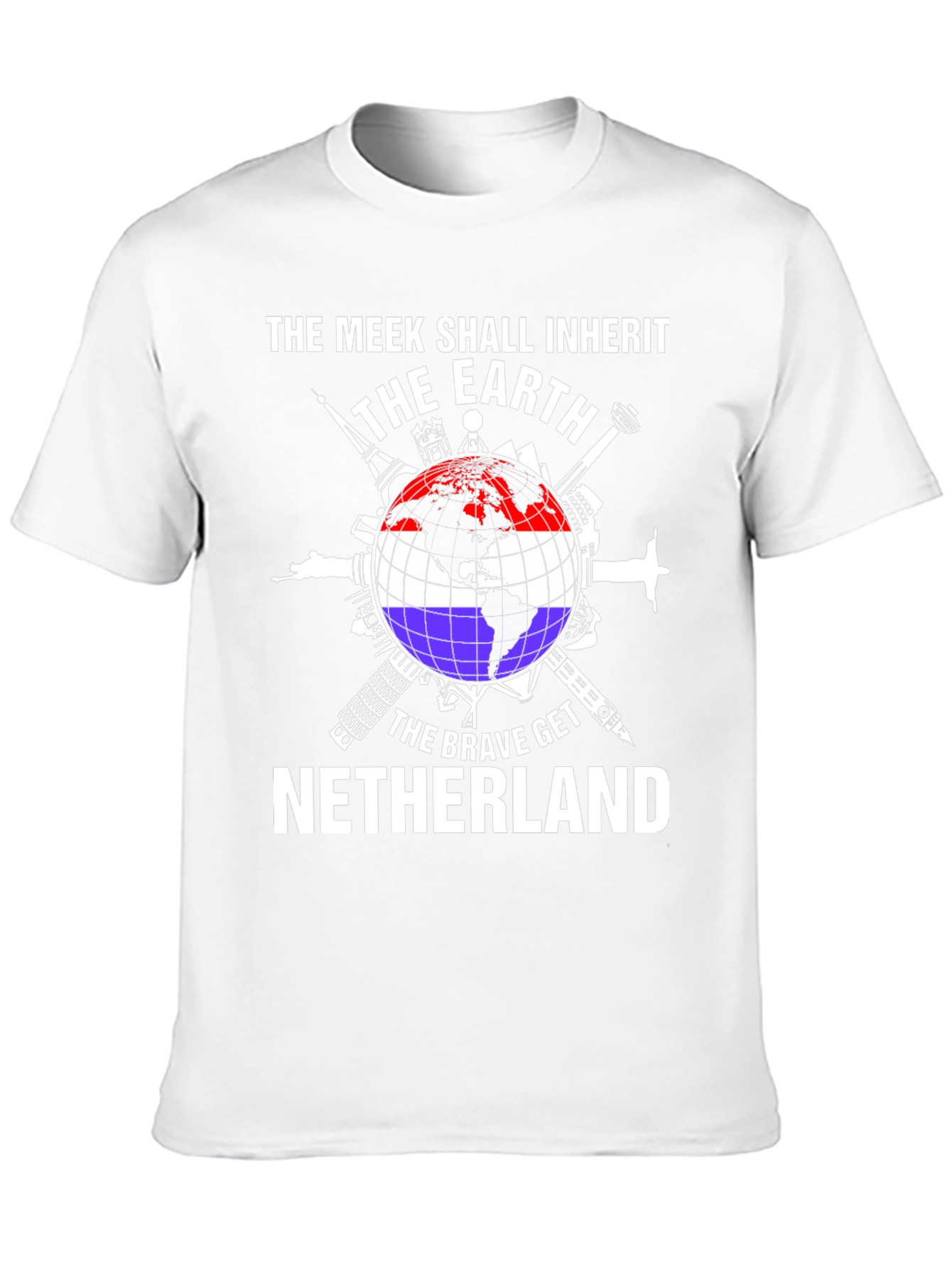 The Meek Shall Inherit Netherlands T-Shirt