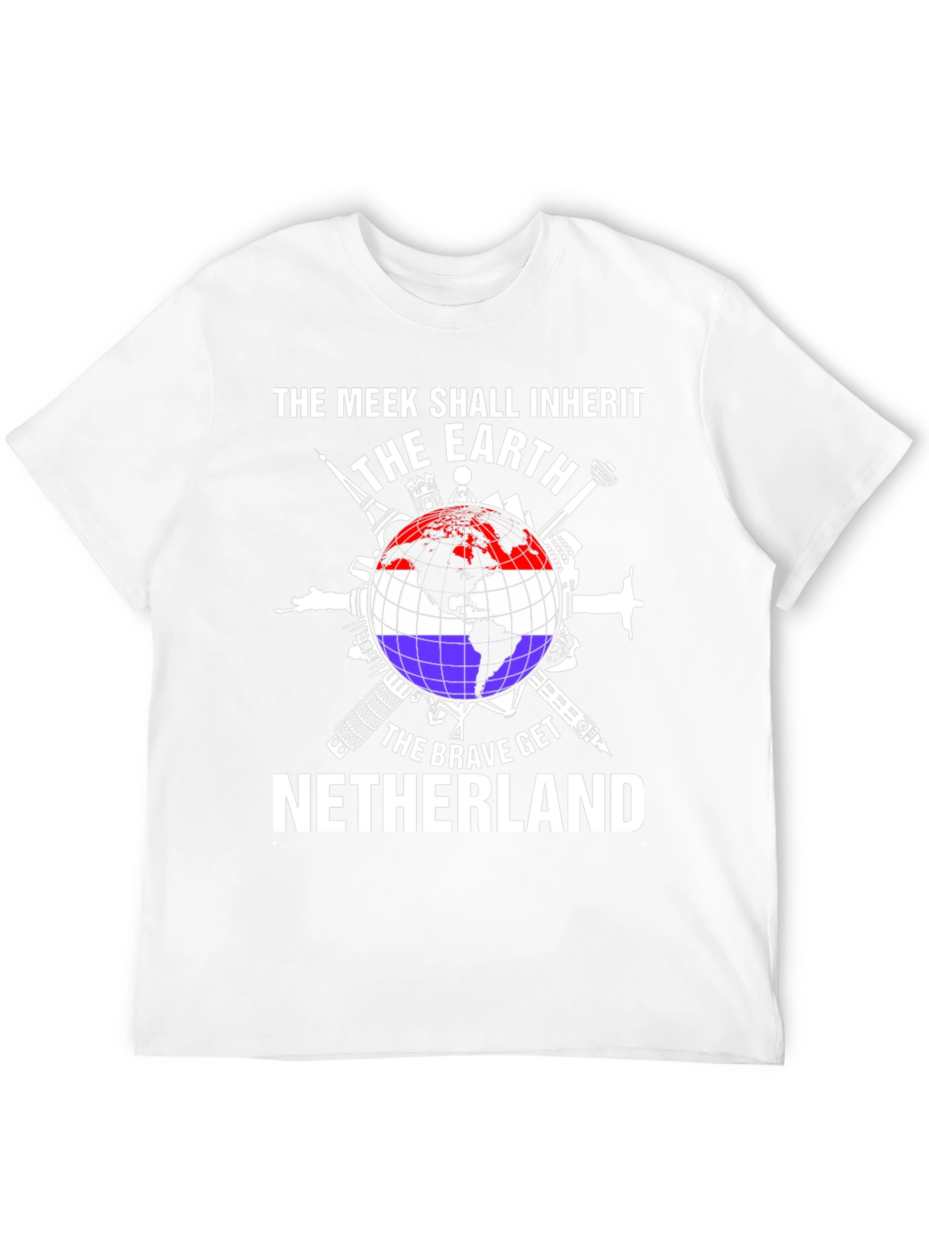 The Meek Shall Inherit Netherlands T-Shirt