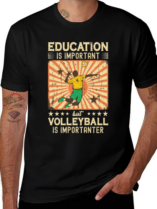 Volleyball is Importanter Graphic Tee