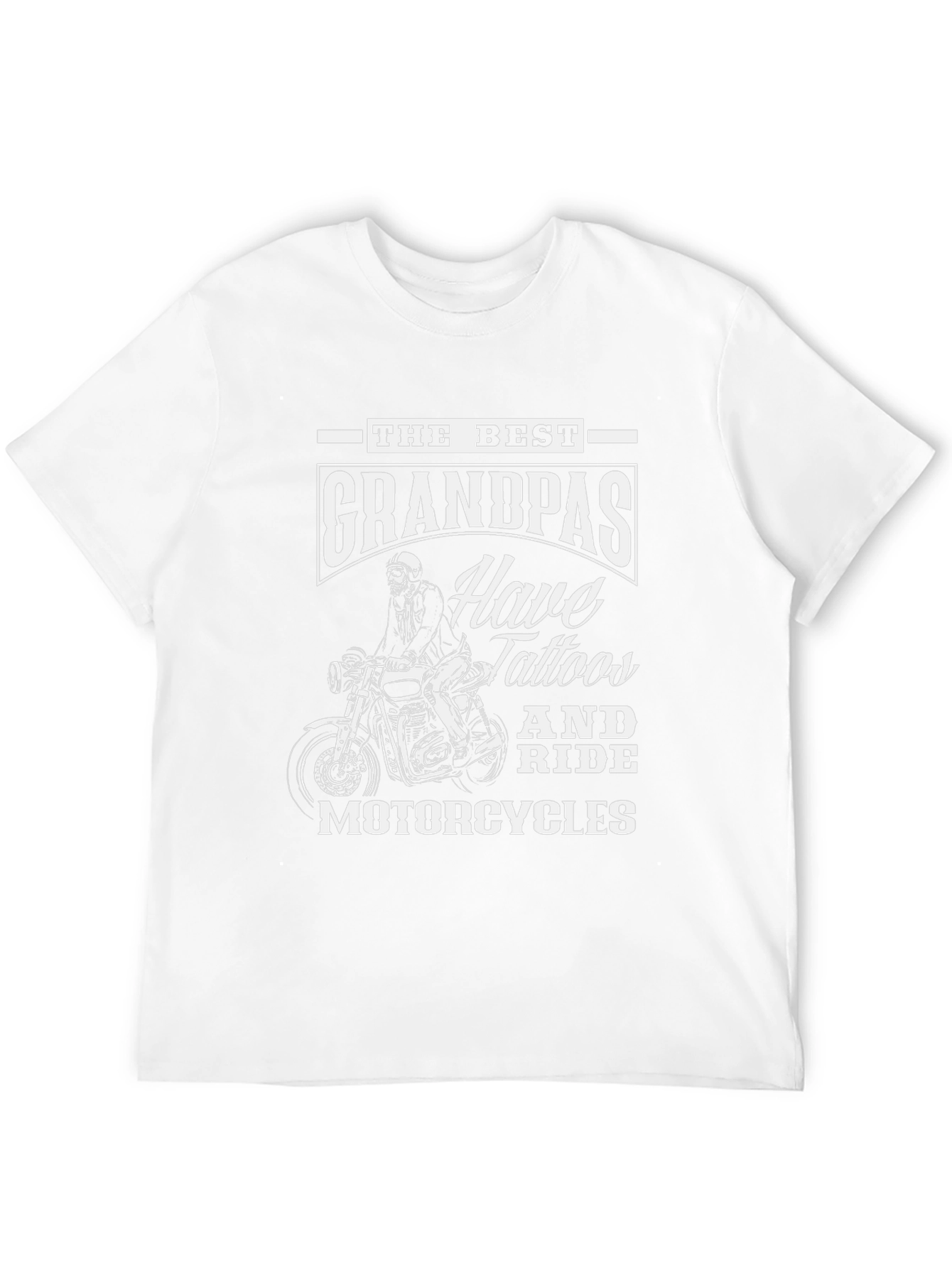 Best Grandpas Have Tattoos and Ride Motorcycles T-Shirt