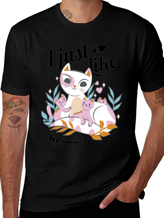 Cat Lover T-Shirt I Just Like Being a Cat Mom