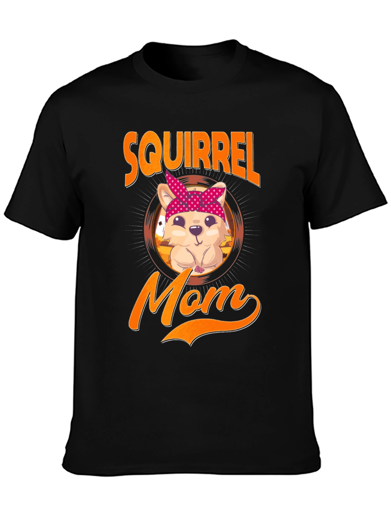 Squirrel Mom T-Shirt - Cute Animal Lover Tee