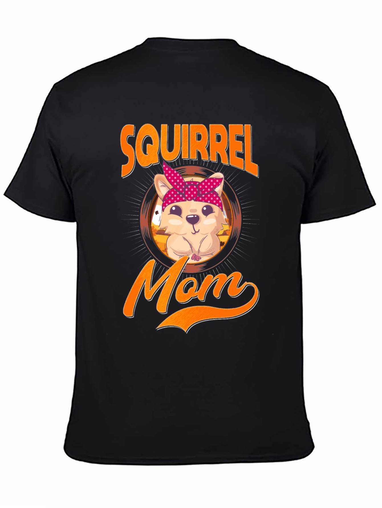 Squirrel Mom T-Shirt - Cute Animal Lover Tee