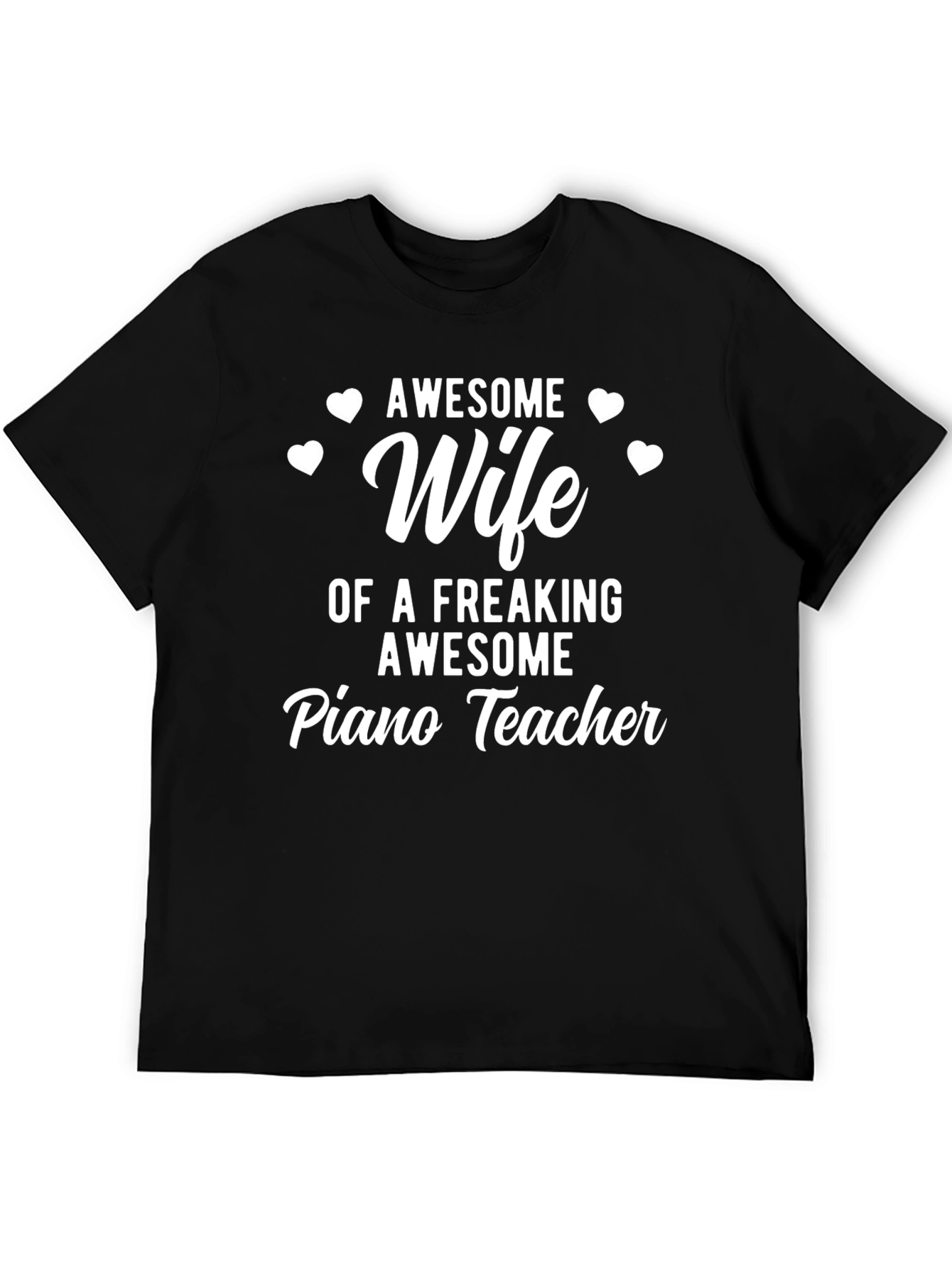 Awesome Wife Piano Teacher T-Shirt