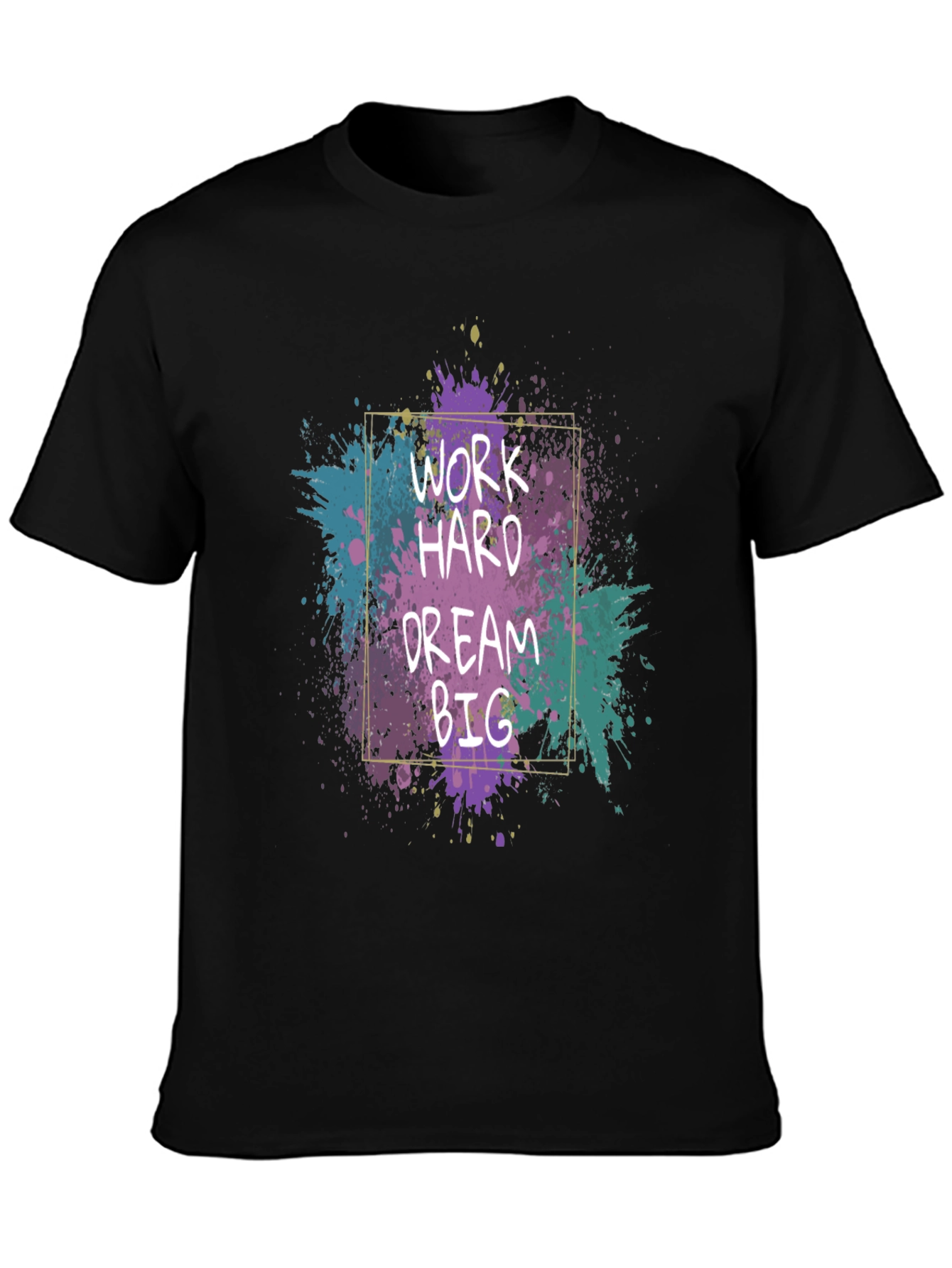 Work Hard Dream Big T-Shirt