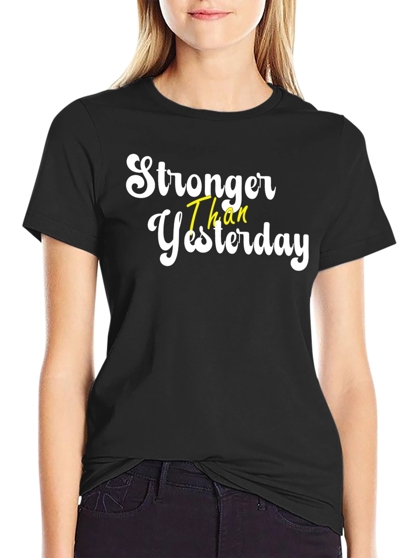 Stronger Than Yesterday Graphic Tee - Motivational Shirt
