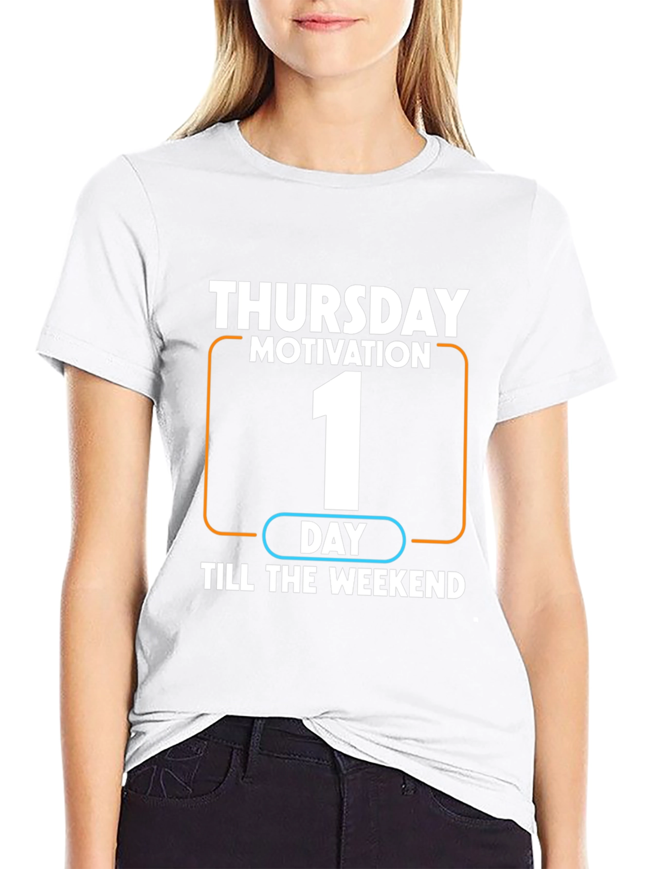 Thursday Motivation T-Shirt - One Day Till Weekend