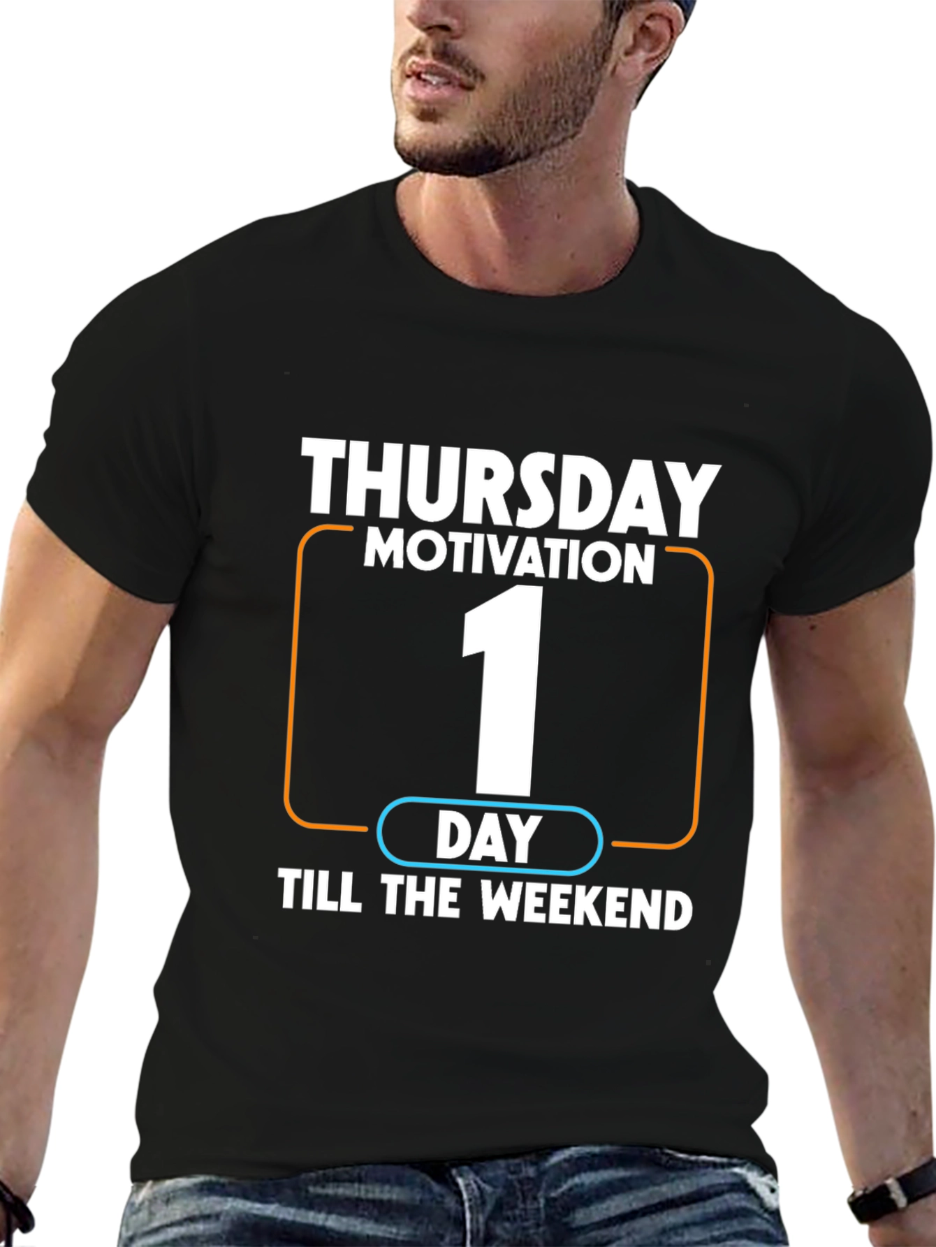 Thursday Motivation T-Shirt - One Day Till Weekend