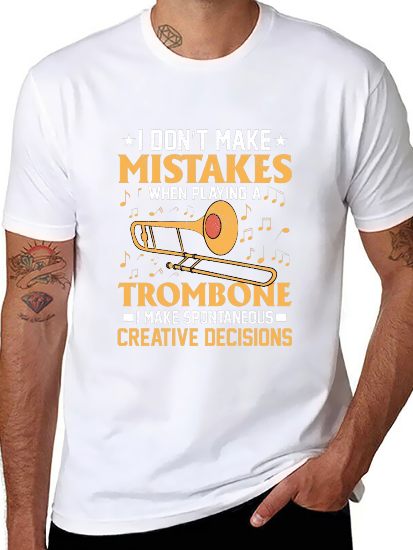 Trombone Player T-Shirt - I Dont Make Mistakes