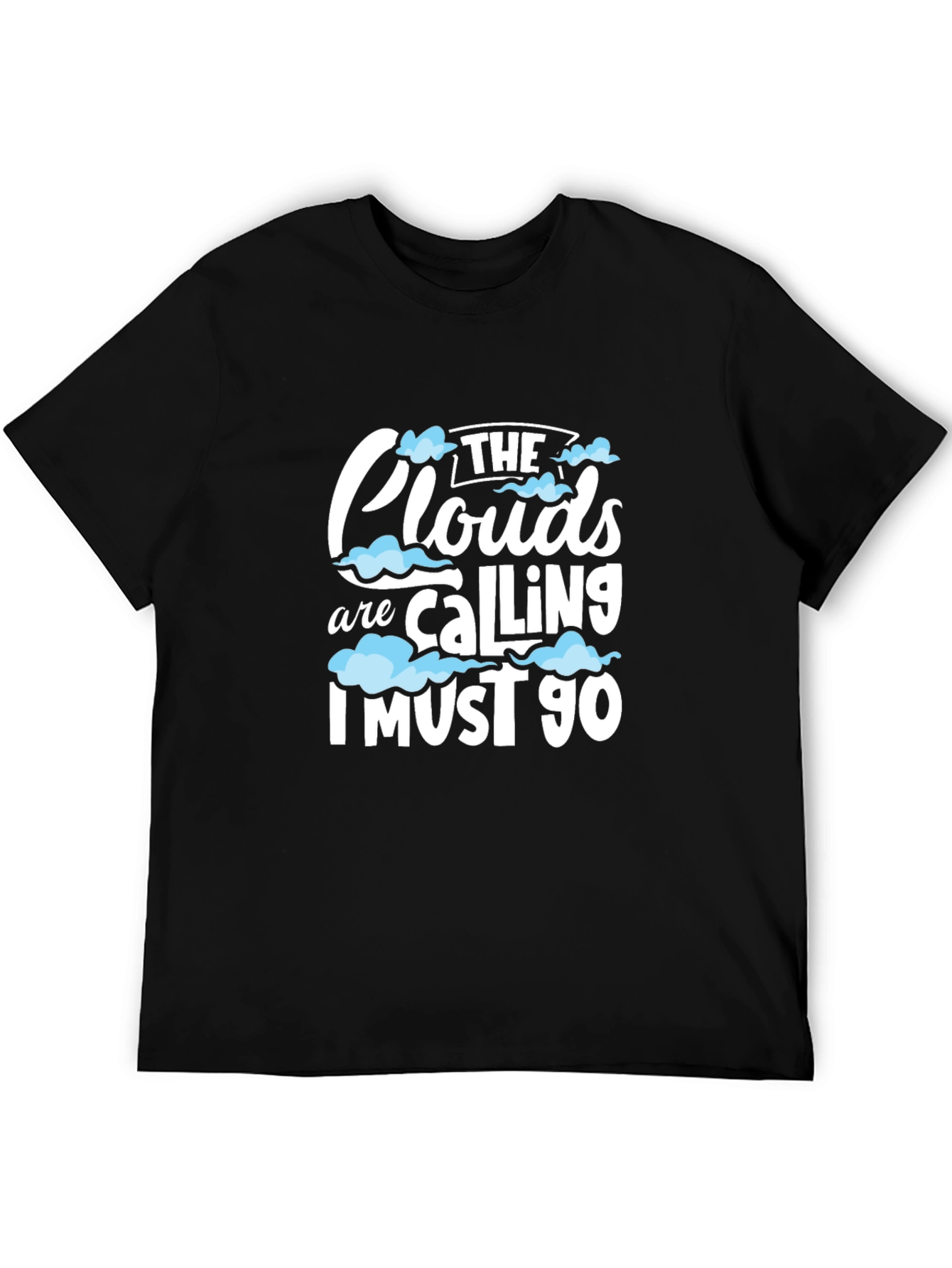 The Clouds are Calling Graphic T-Shirt